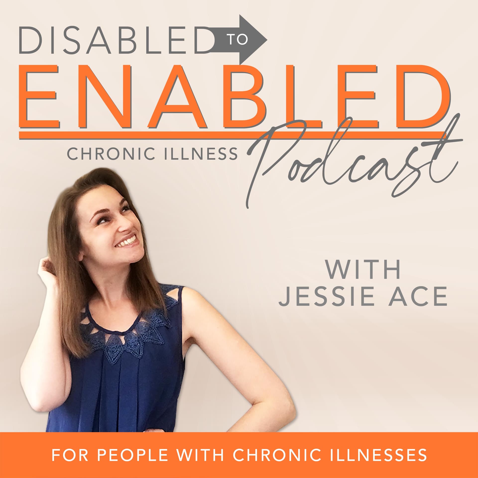 The DISabled to ENabled podcast for people with chronic illnesses - Podcast