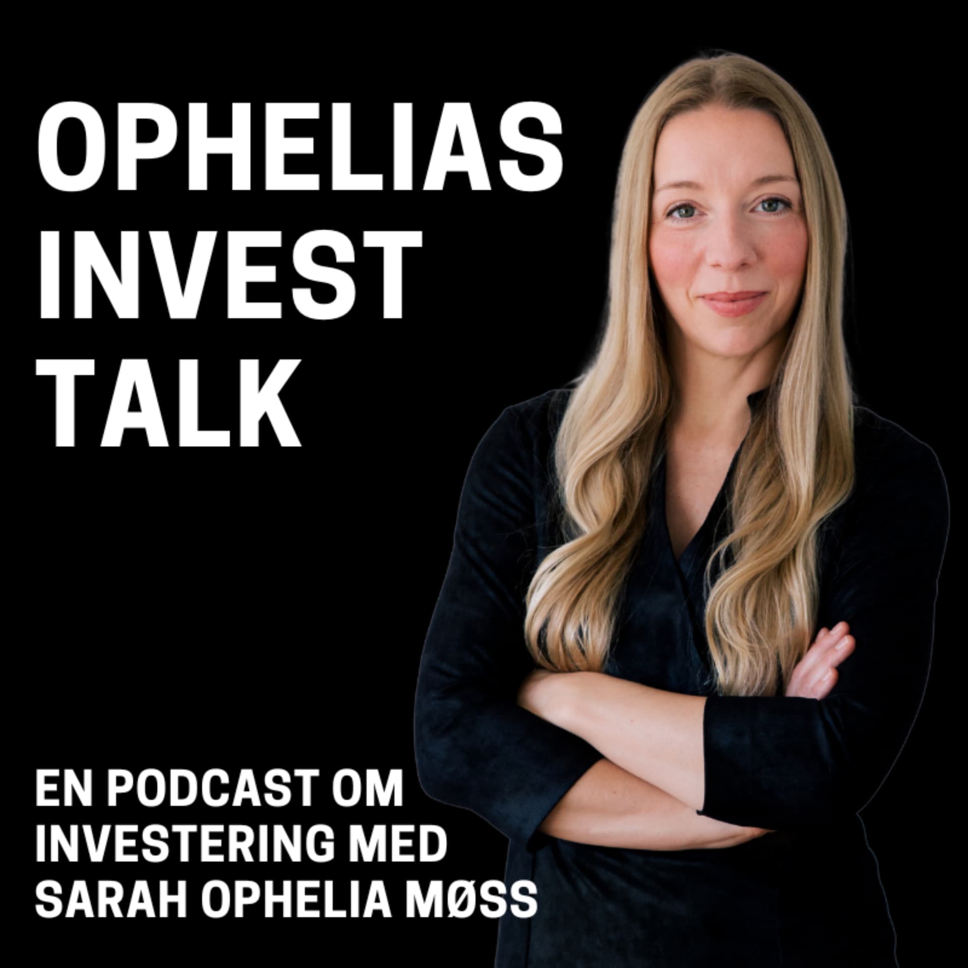 Ophelias Invest Talk - Podcasts