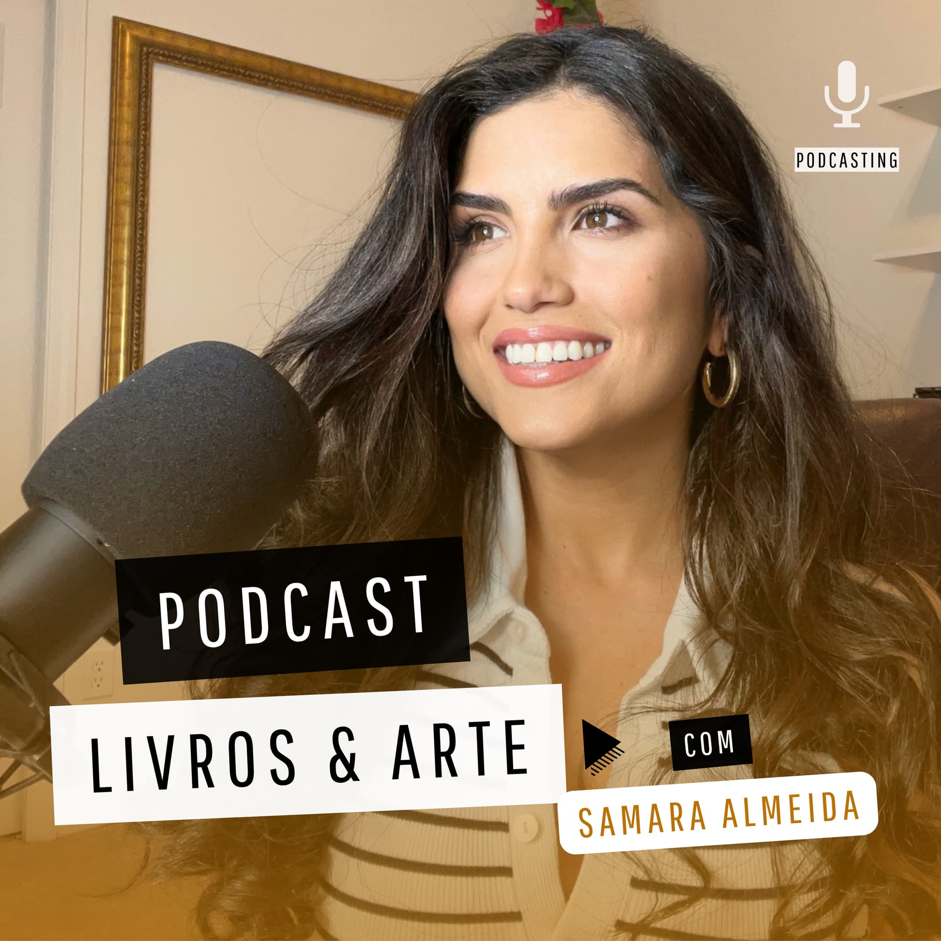 Samara Almeida - Podcasts