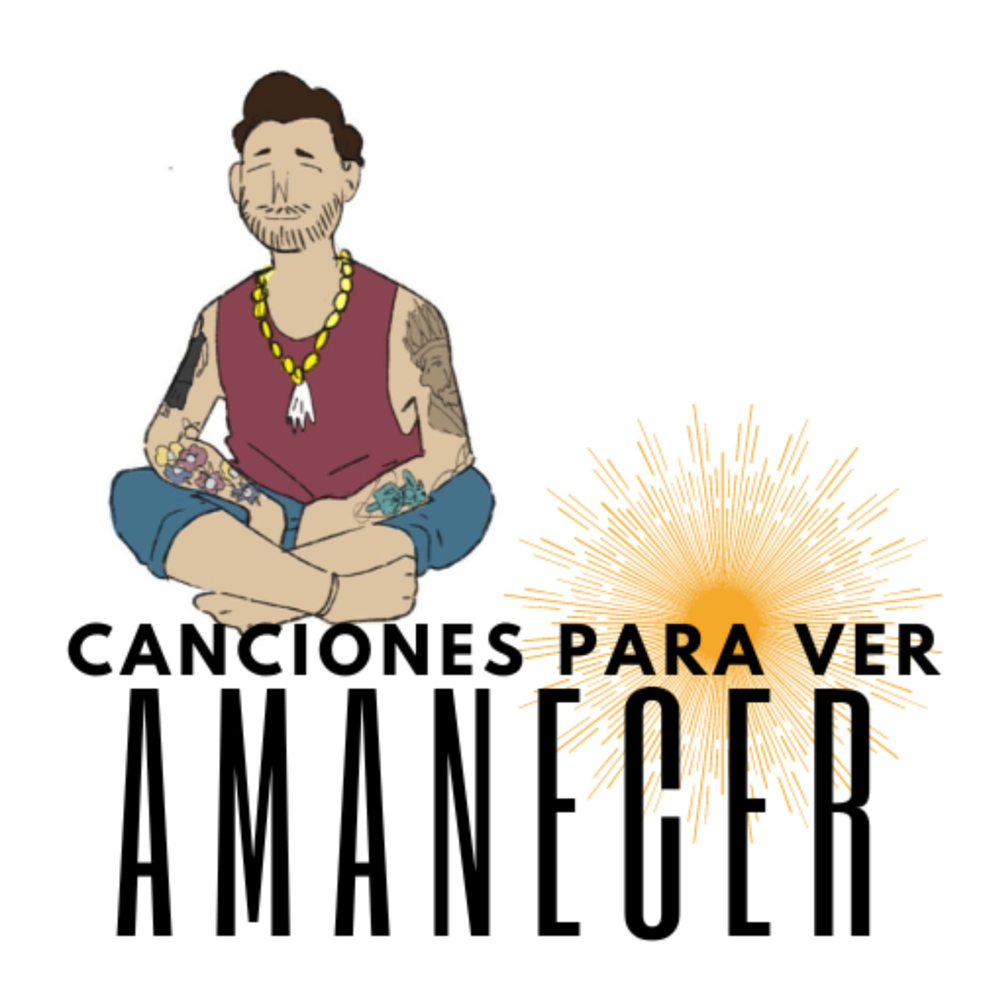Canciones Para Ver Amanecer - Podcasts