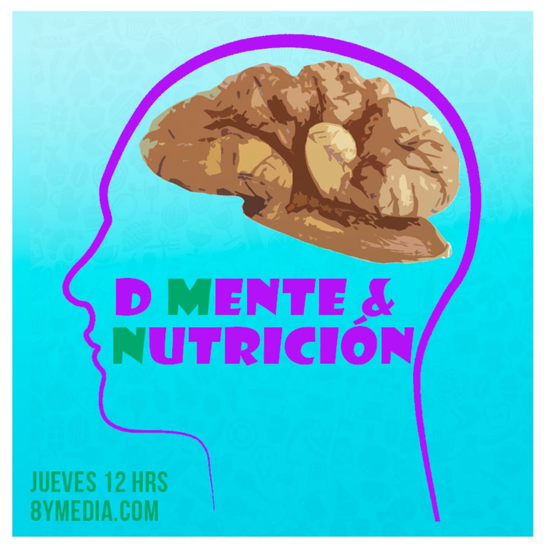 De Mente y Nutrición - Podcasts
