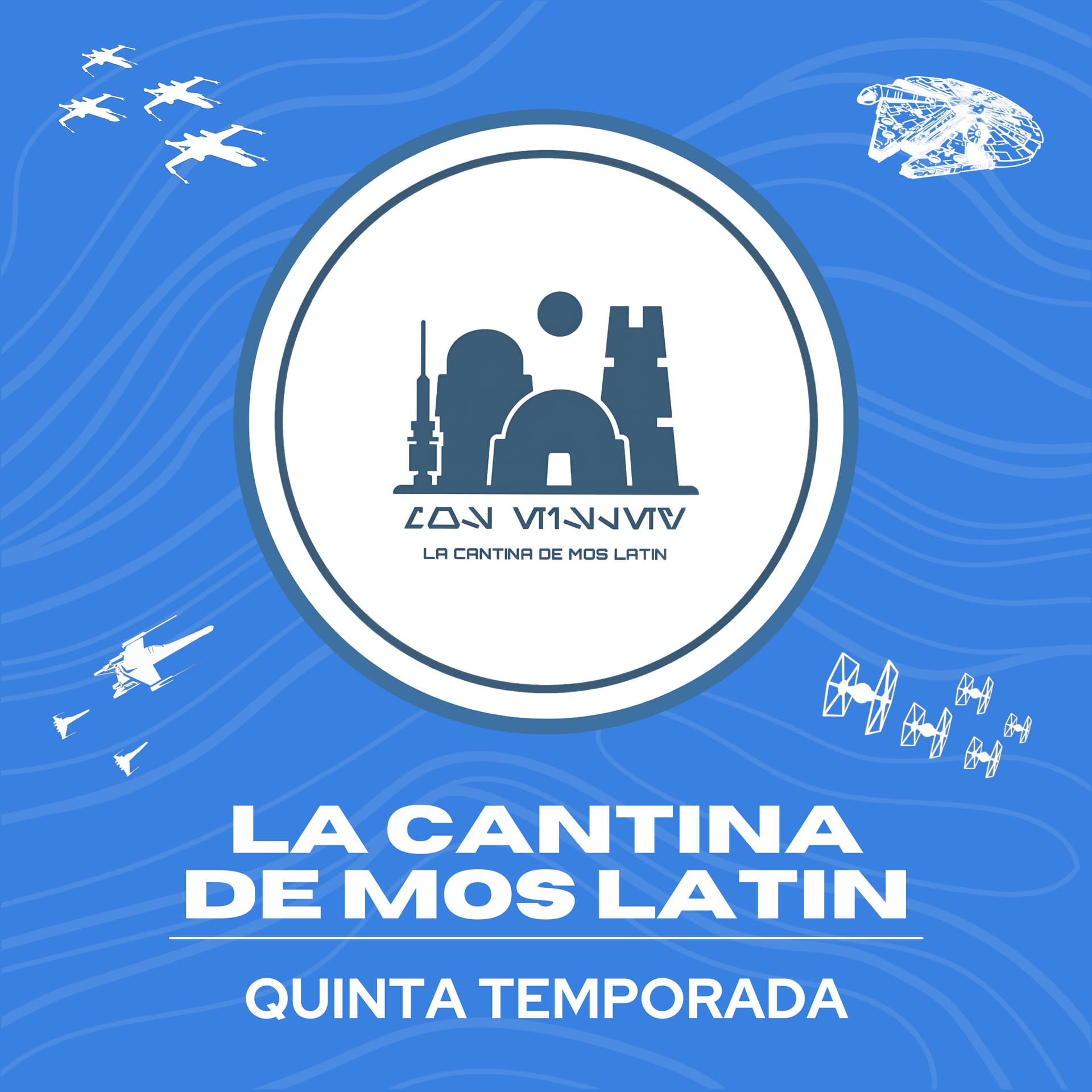 La Cantina de Mos Latin - Podcast