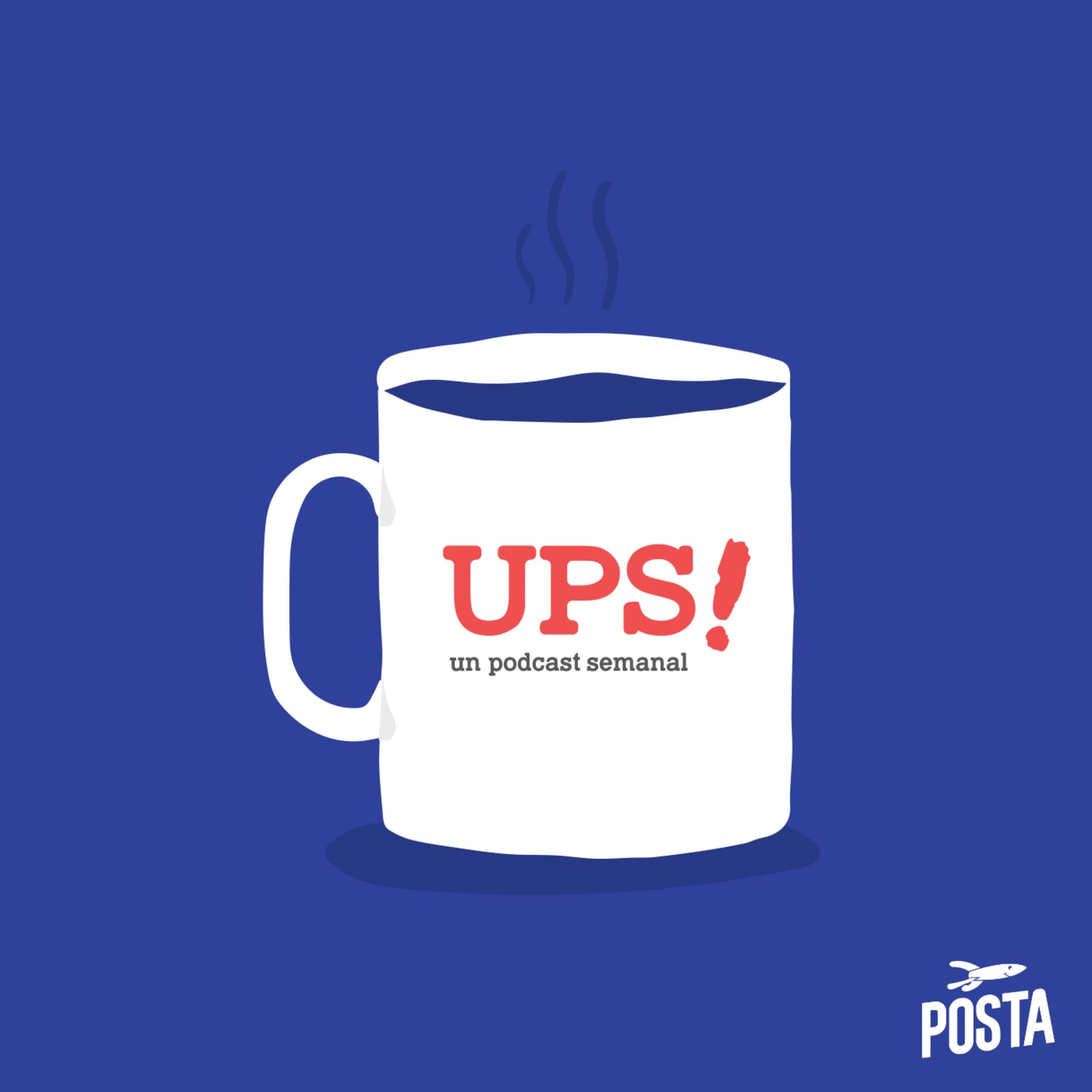 UPS! Un Podcast Semanal - Podcasts