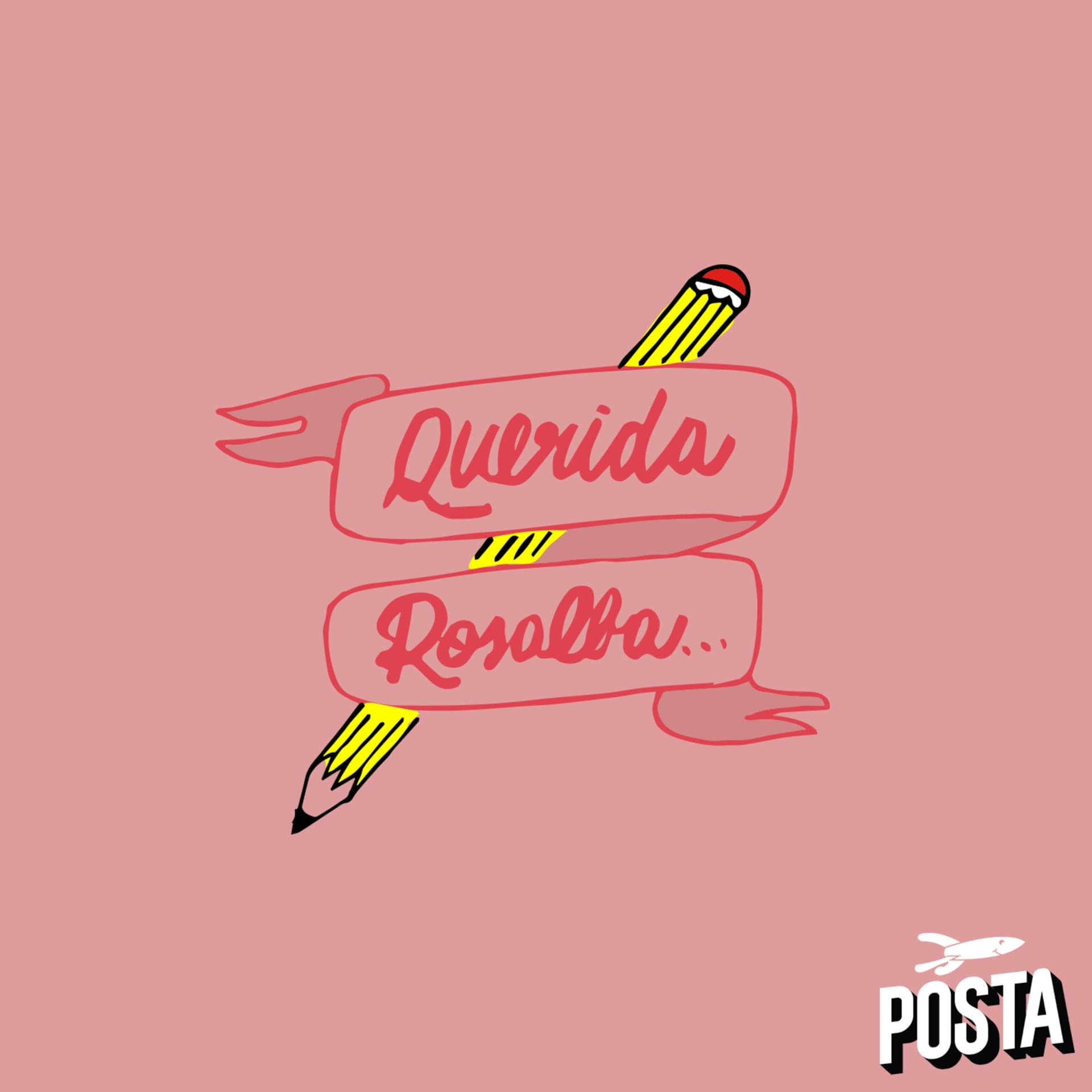 Querida Rosalba - Podcasts