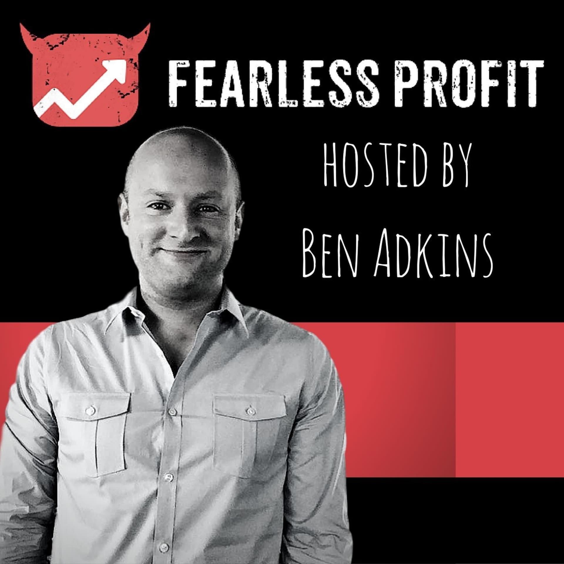 The Fearless Profit Podcast - Podcasts