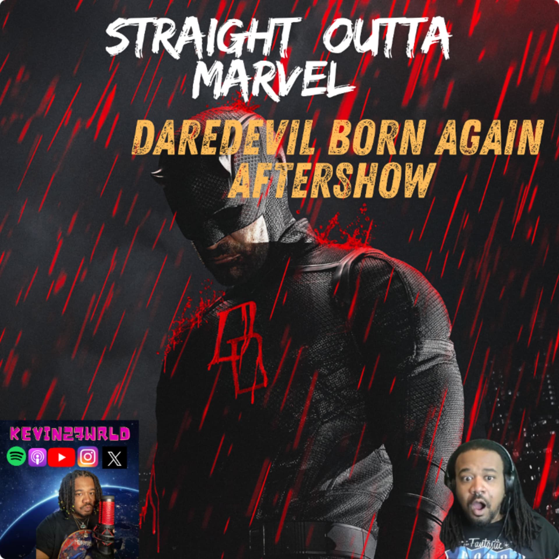 Straight Outta Marvel: Daredevil Born Again Aftershow - Podcasts