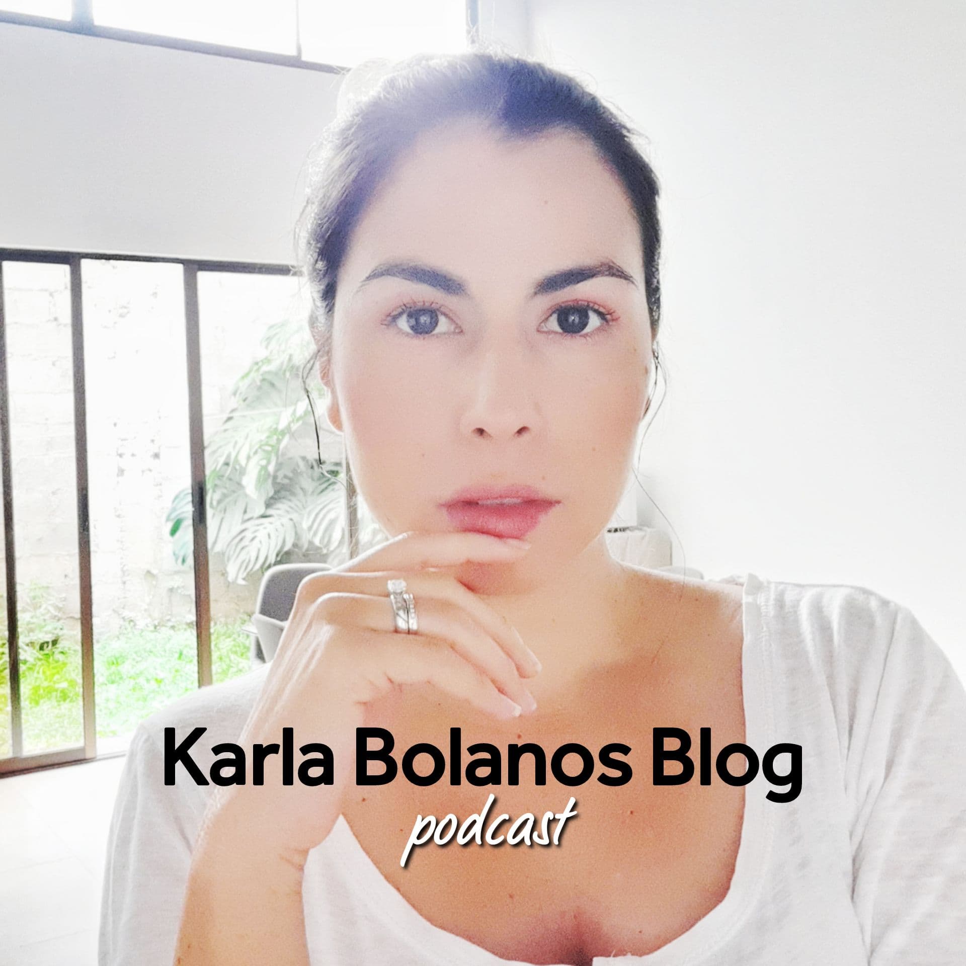 Karla Bolanos Blog - Podcasts