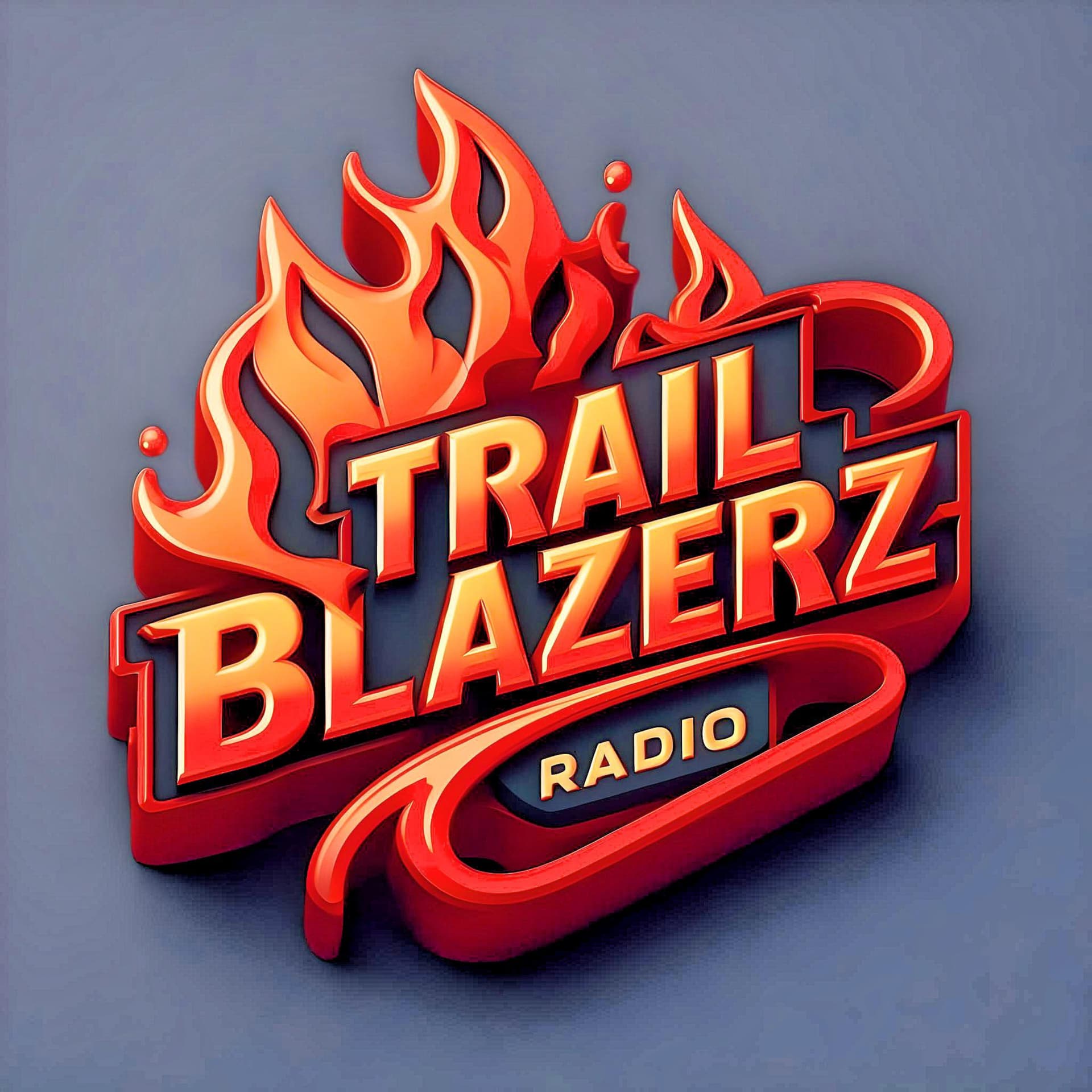 TrailBlazerz Radio - Podcasts