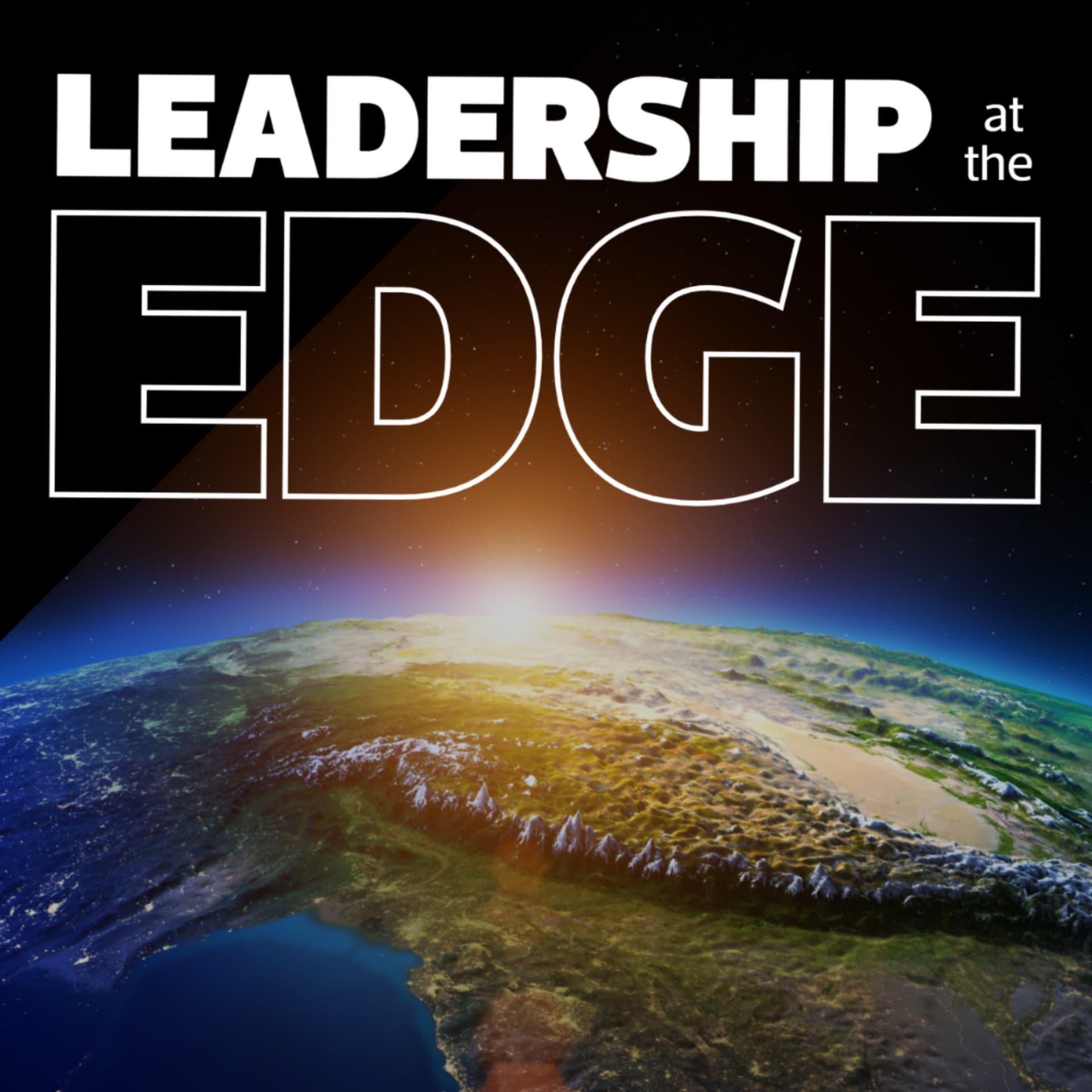 Leadership at the edge - Podcasts