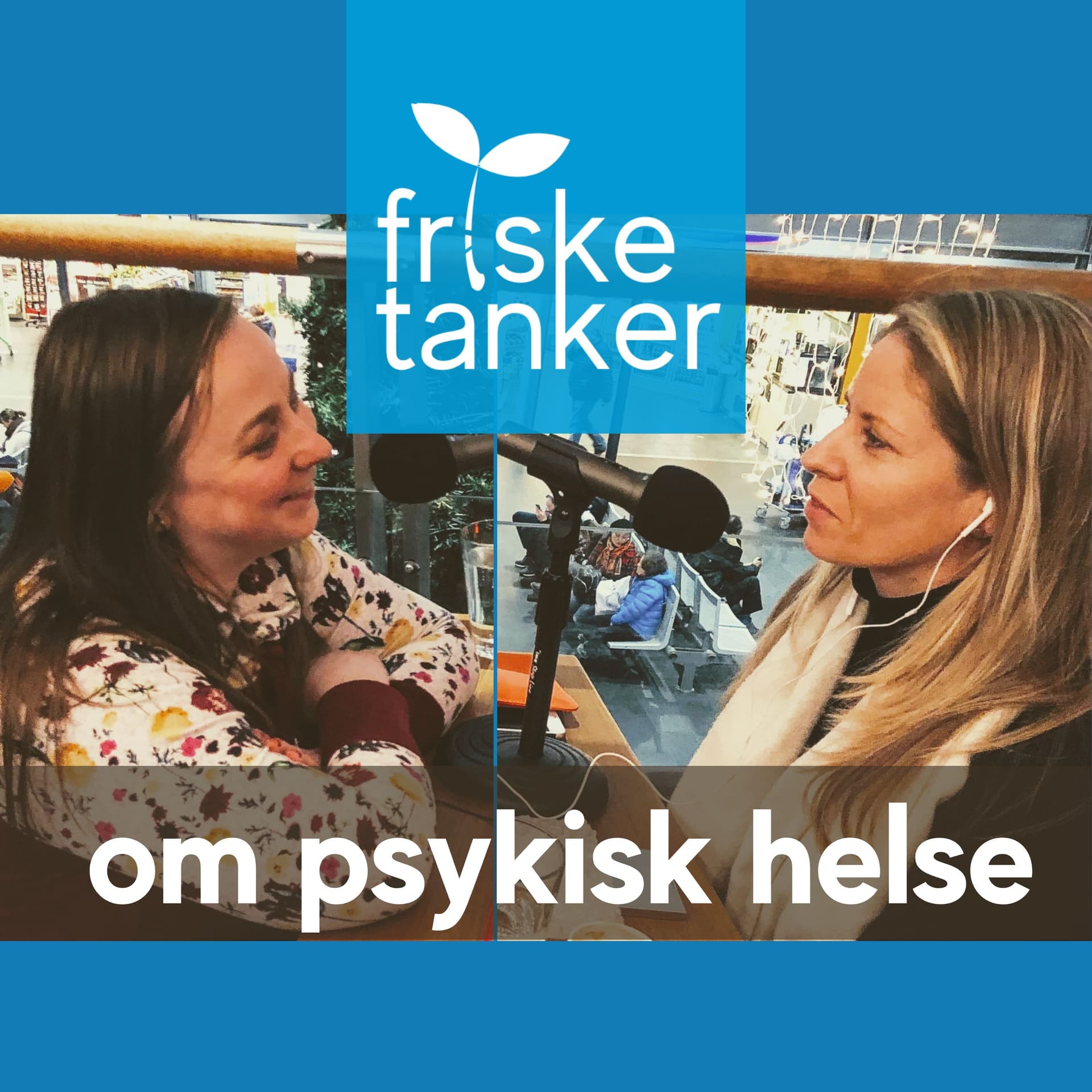 Friske Tanker - Podcasty