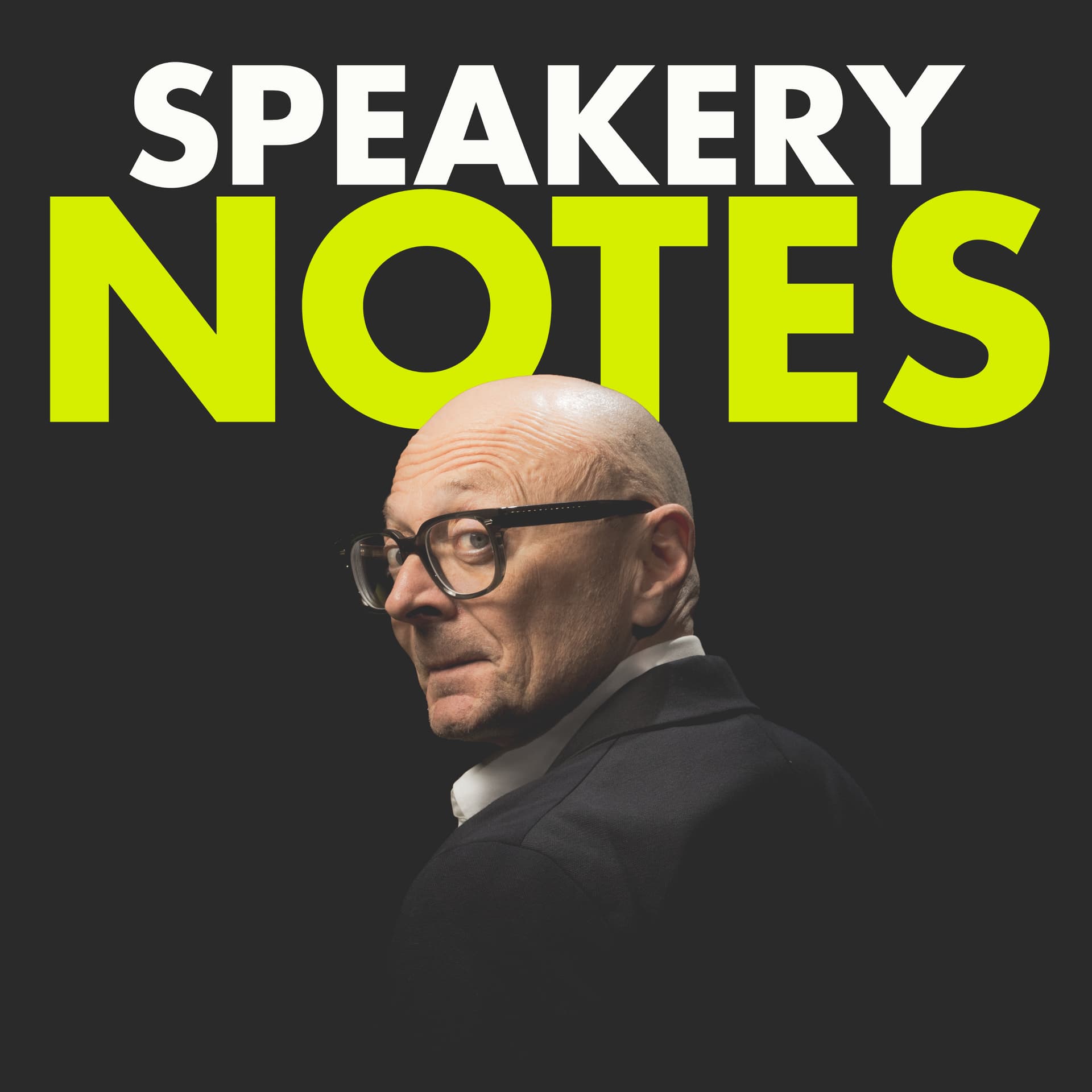 Speakery Notes - Podcasts