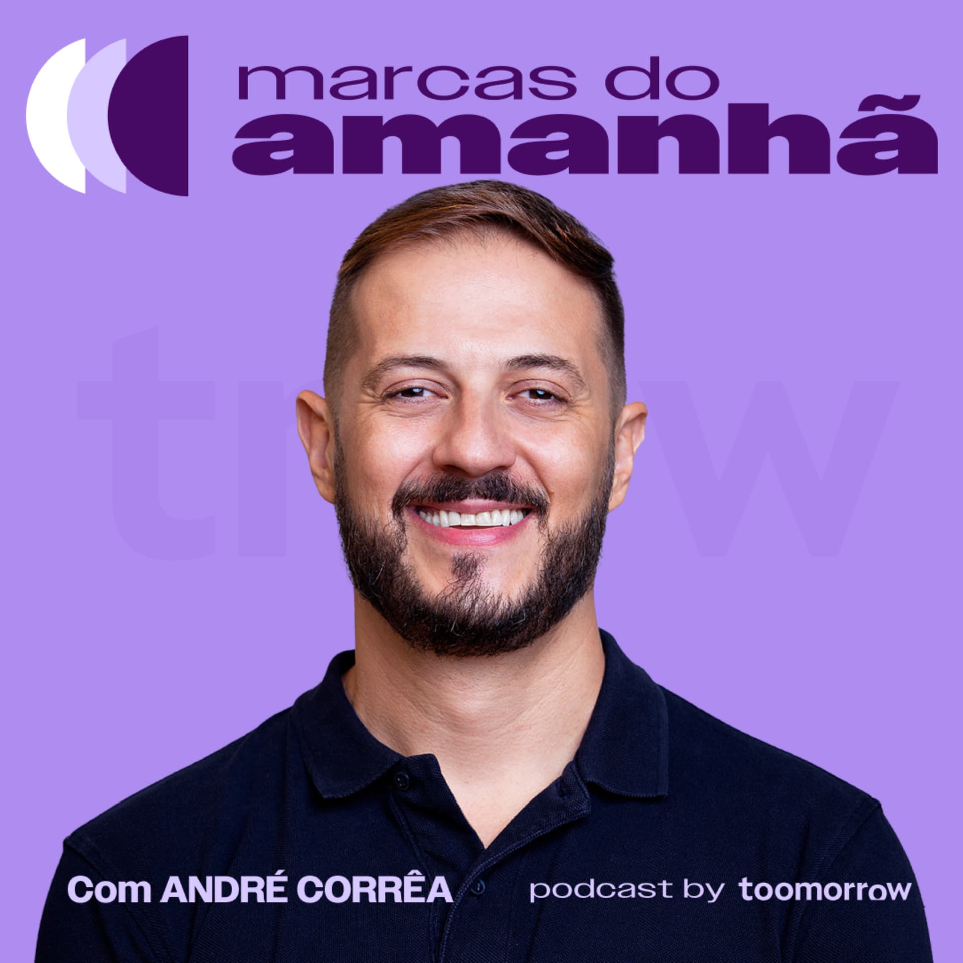 Marcas do Amanhã - Podcasts