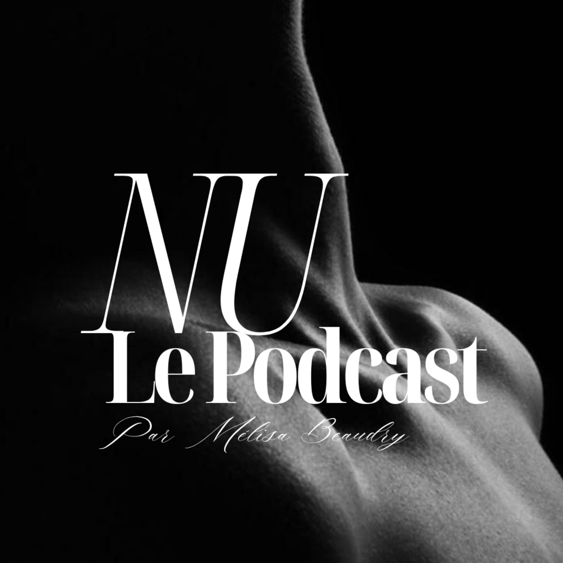 NU - Le Podcast - Podcasts