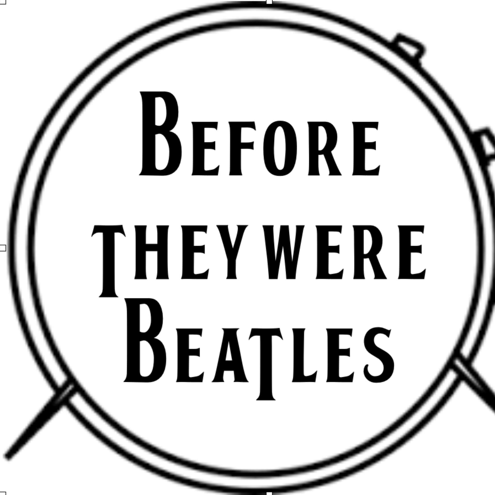 Before They Were Beatles - Podcasts