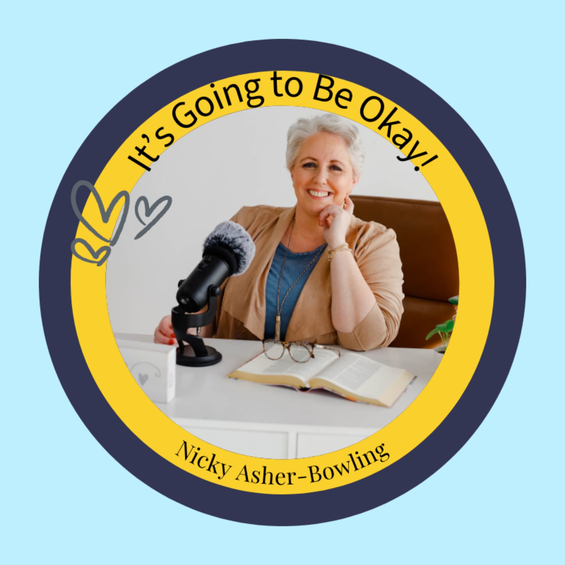 It's Going to Be Okay! - Podcasts