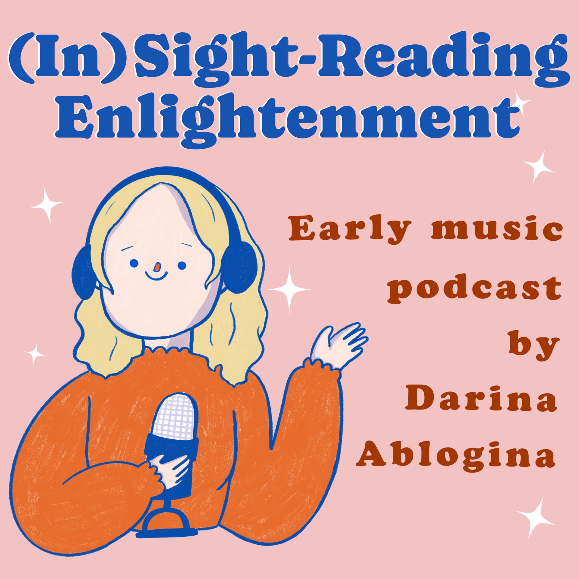 (in)sight-reading enlightenment/early music podcast - Podcasts