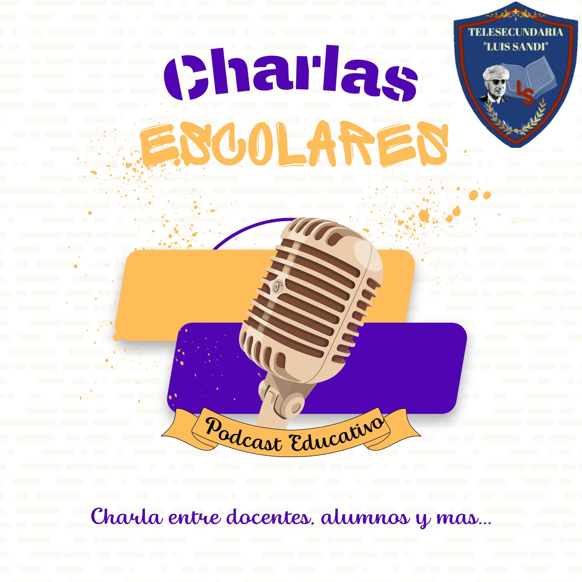 Charlas Escolares - Podcasts