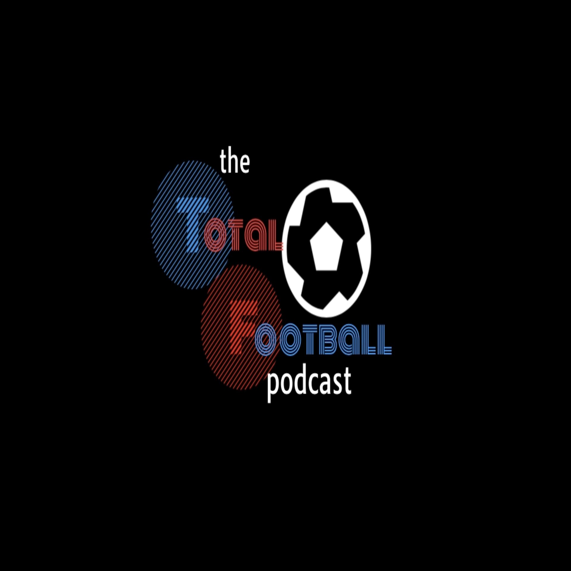 The Total Football Podcast - Podcast