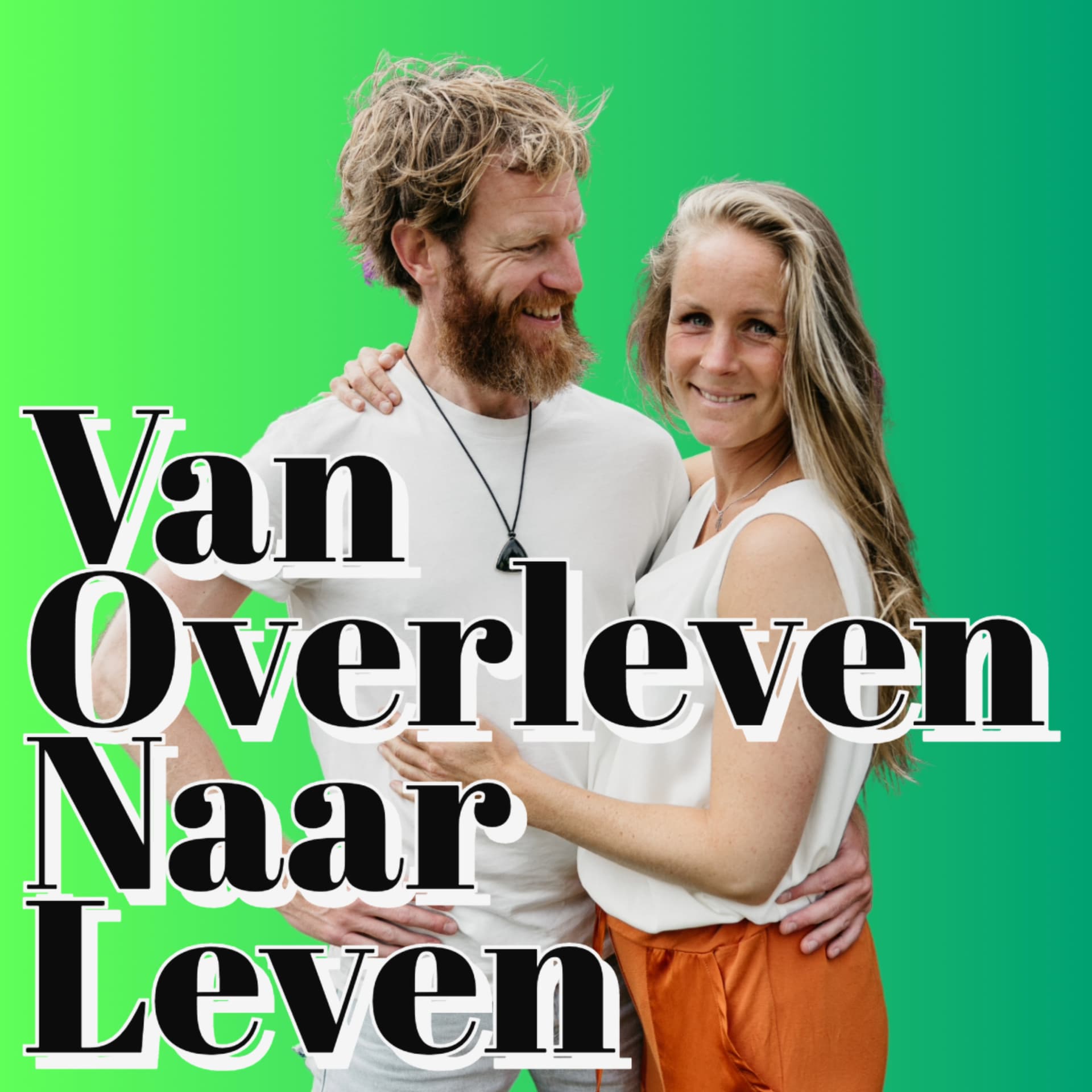 Van Overleven Naar Leven - Podcasts