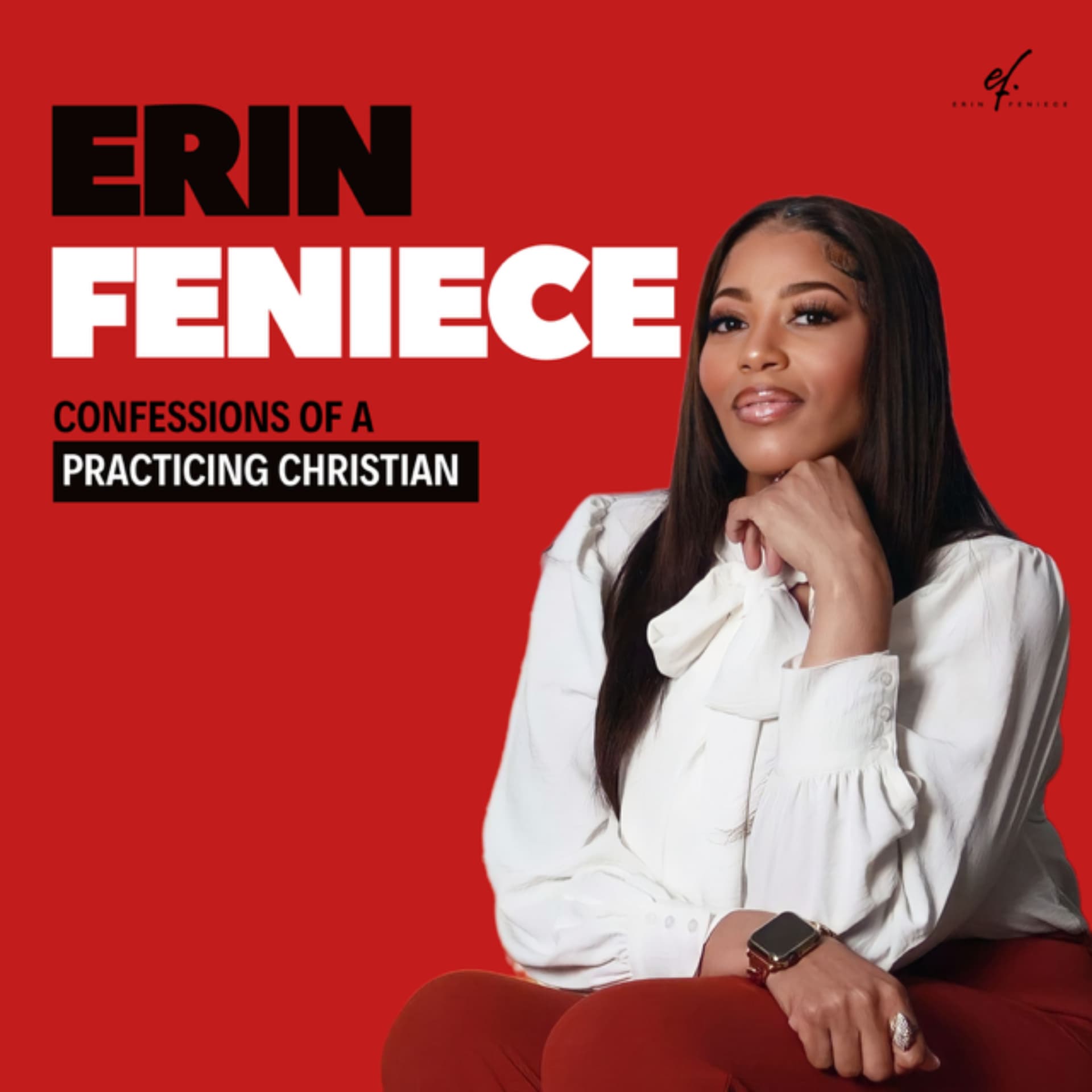 Confessions Of A Practicing Christian - Podcasts