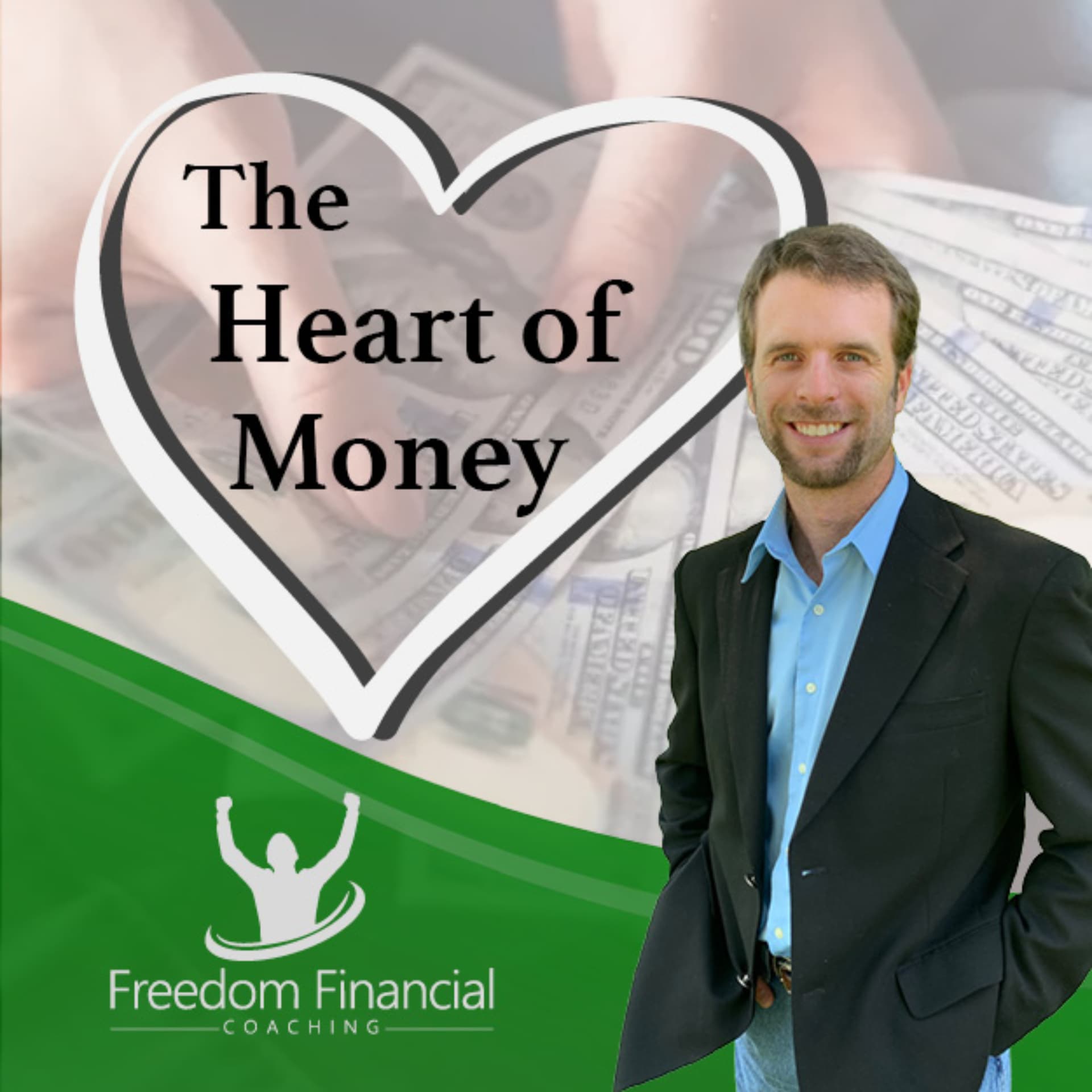 The Heart of Money | Financial Guidance for Couples, Money & Marriage, Motivation, Inspiration - Подкасты