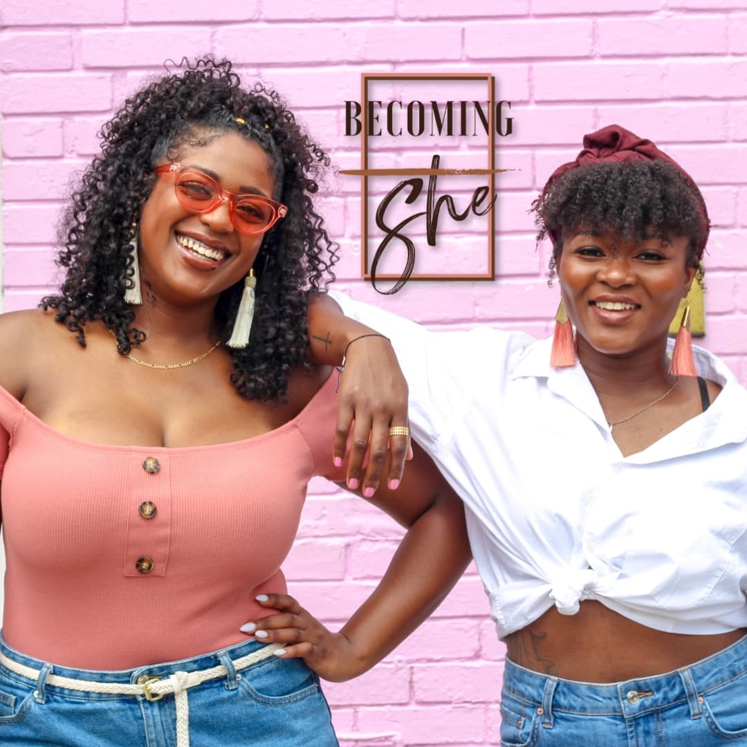 Becoming She Podcast - Podcast