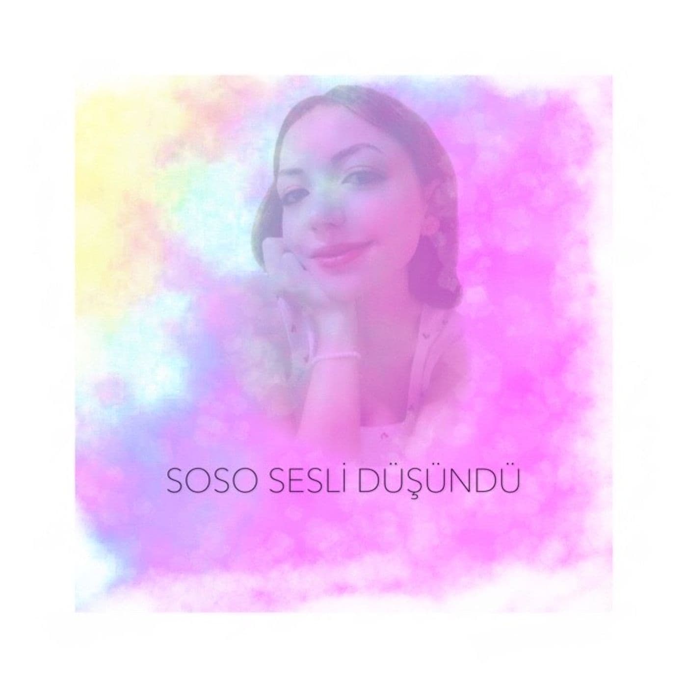 Soso Sesli Düşündü - Podcastler