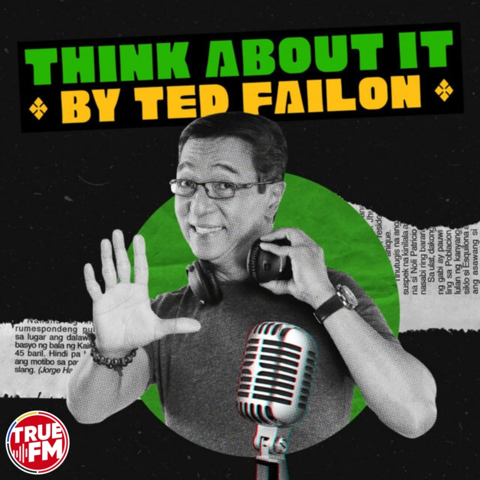 Think About It by Ted Failon - 播客