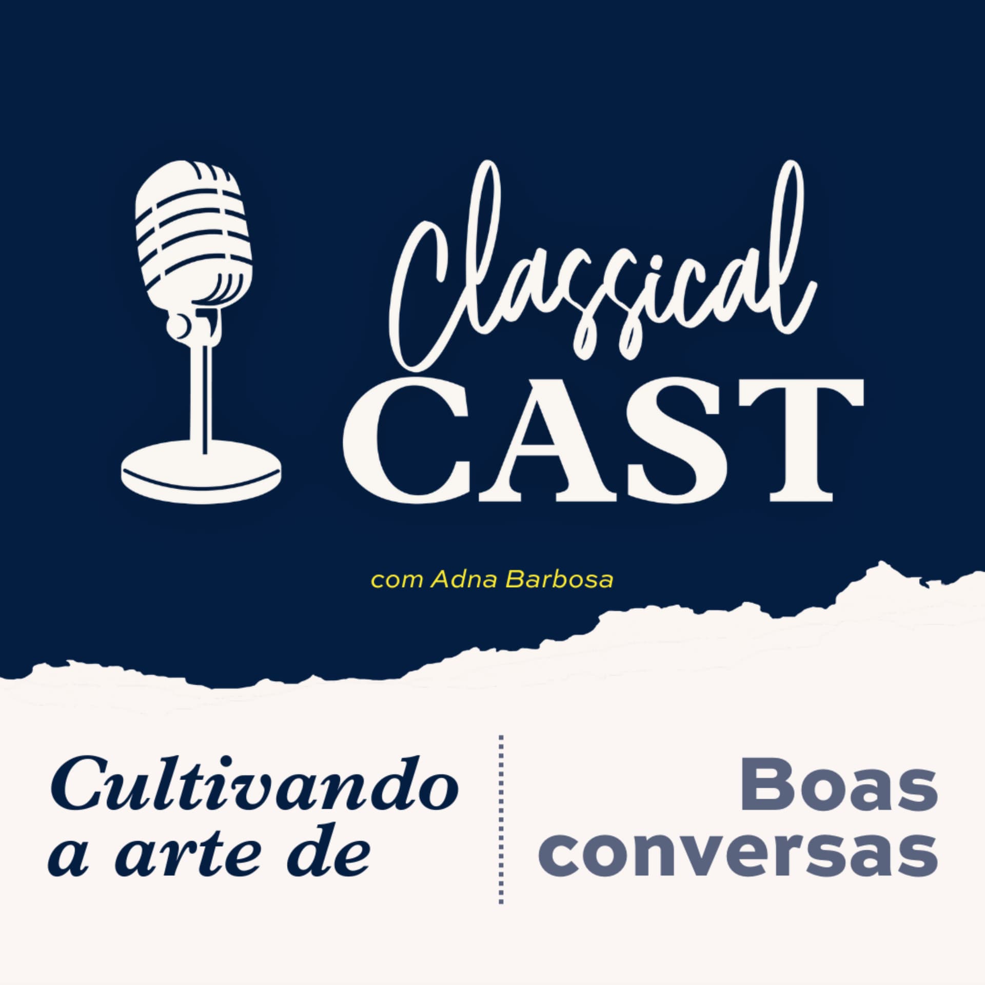 Classical Conversations Brasil - Podcasts