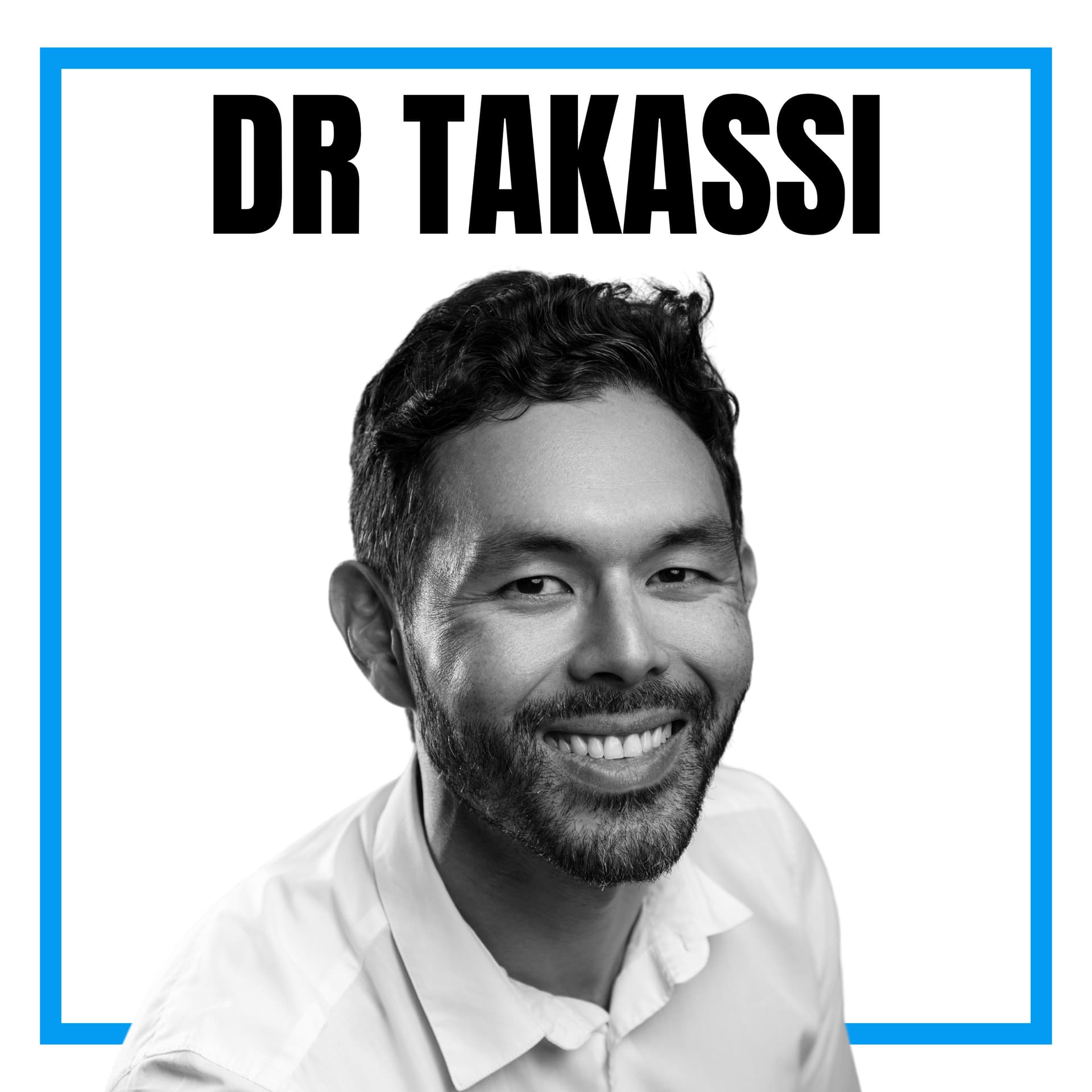 Dr Takassi - Podcasts