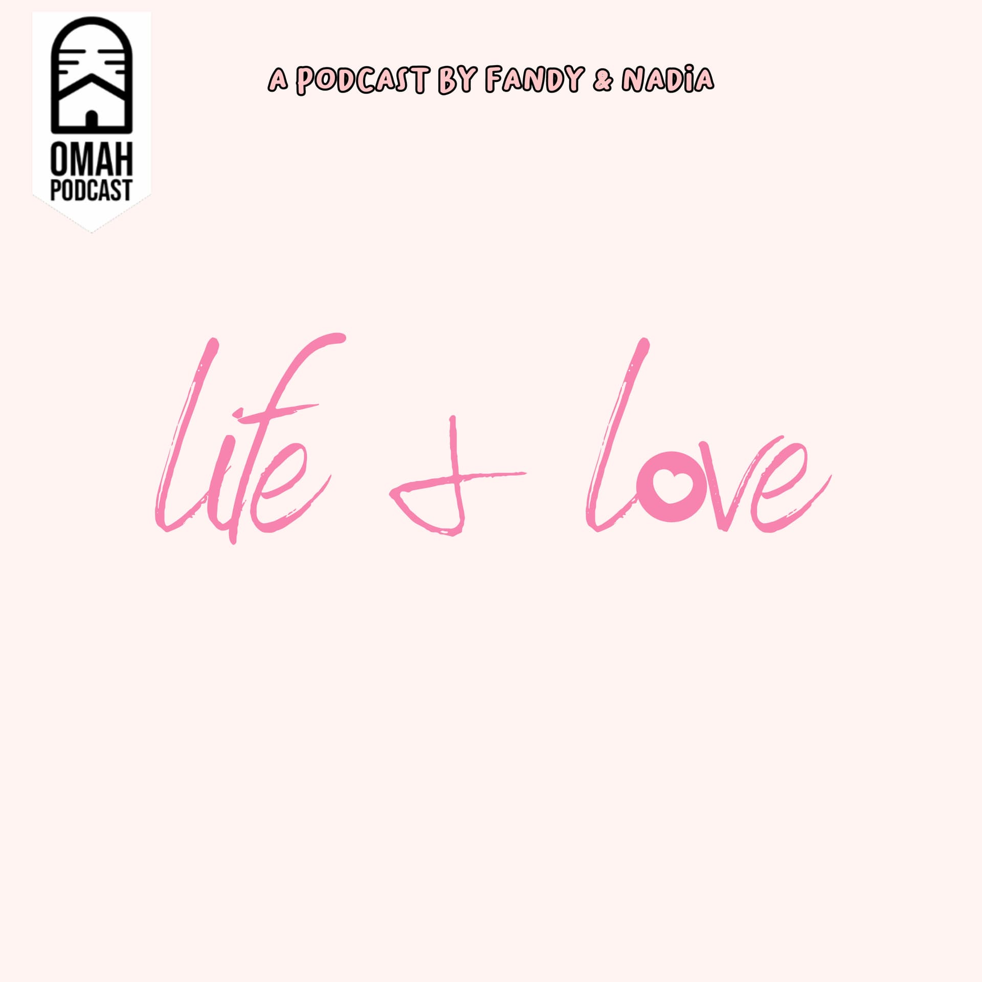 Life and Love Podcast - Podcasts