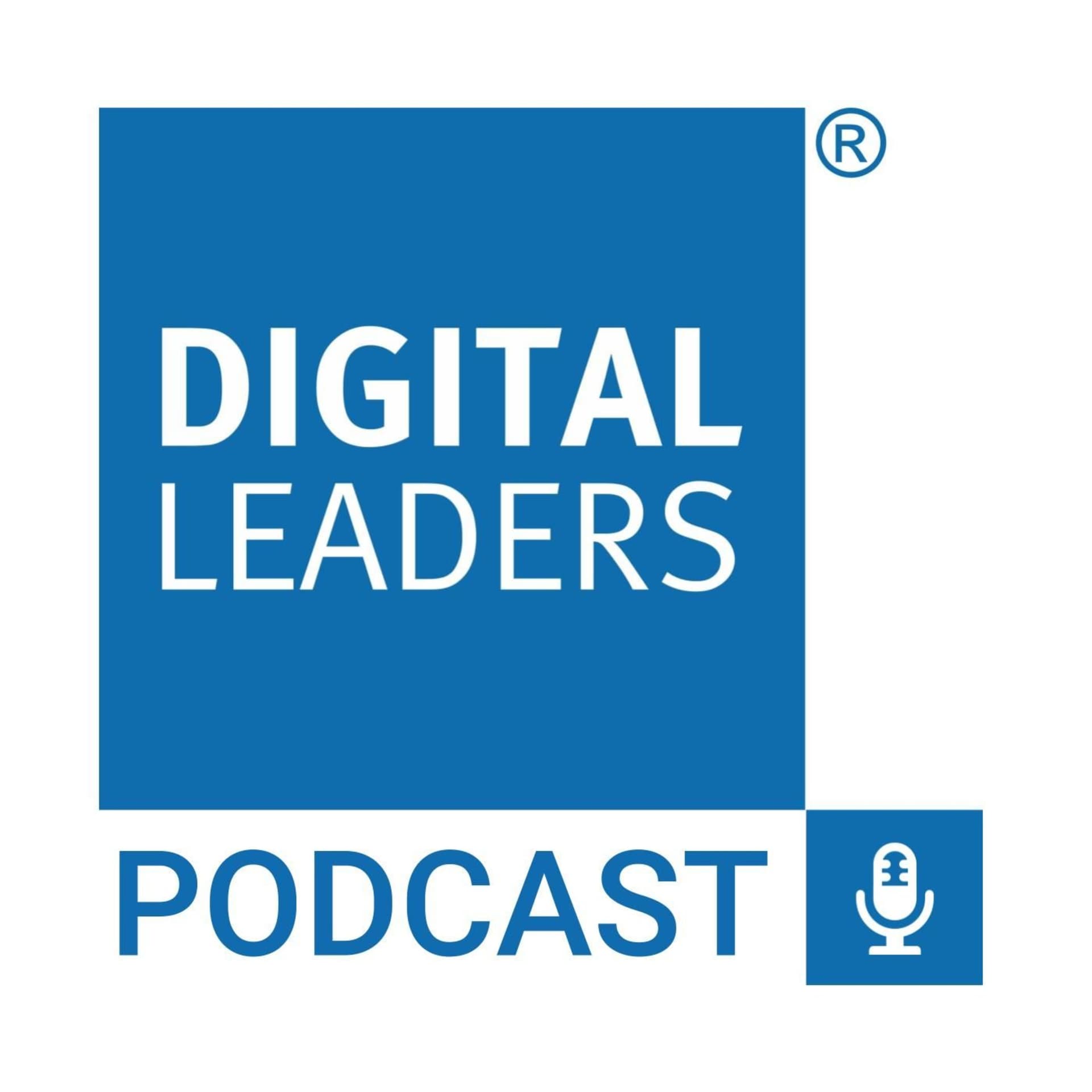 The Digital Leaders Podcast - Podcasts