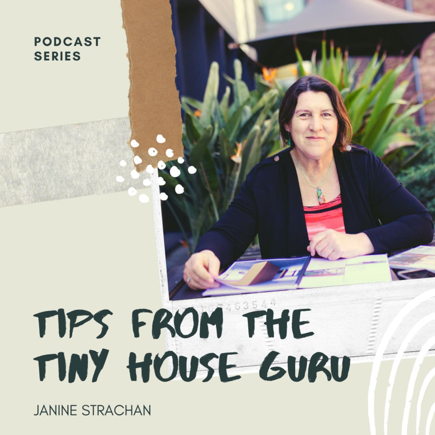 Tips from the Tiny House Guru - Podcasts