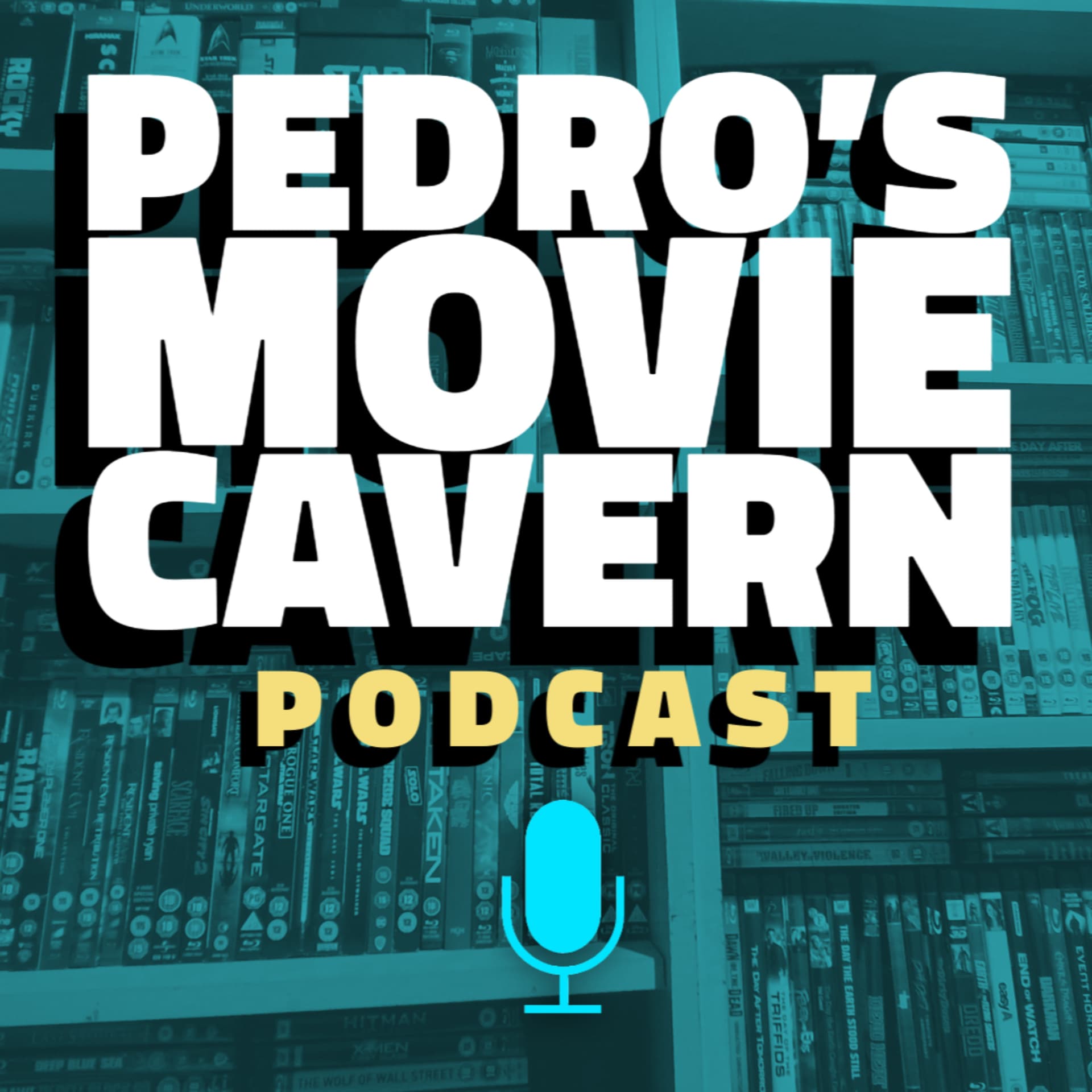 Pedro's Movie Cavern - Podcasts