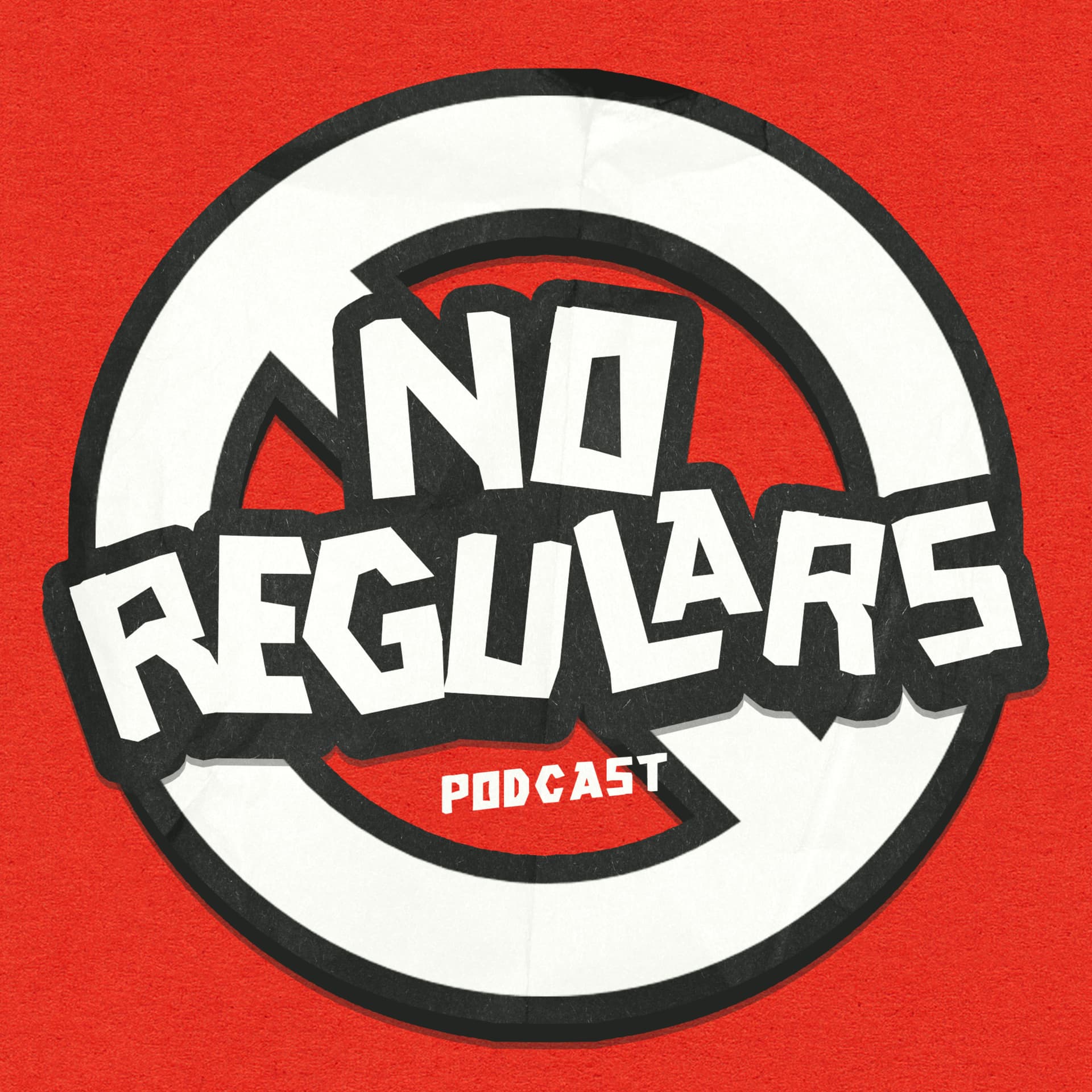 No Regulars Podcast - Podcasts
