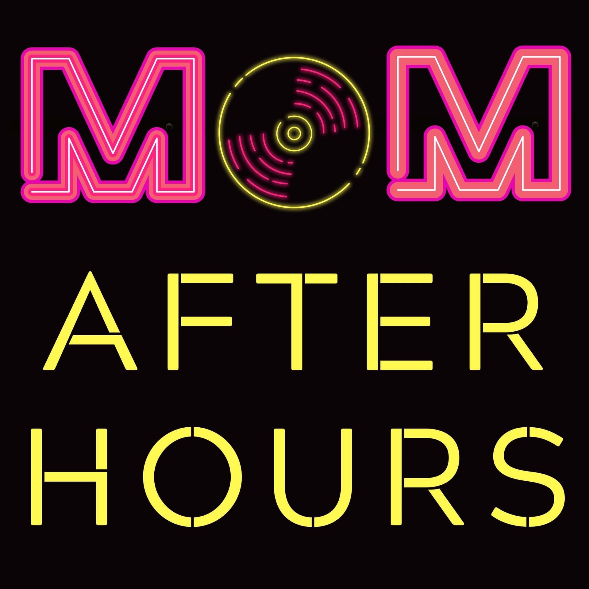 Mom After Hours - Podcasts