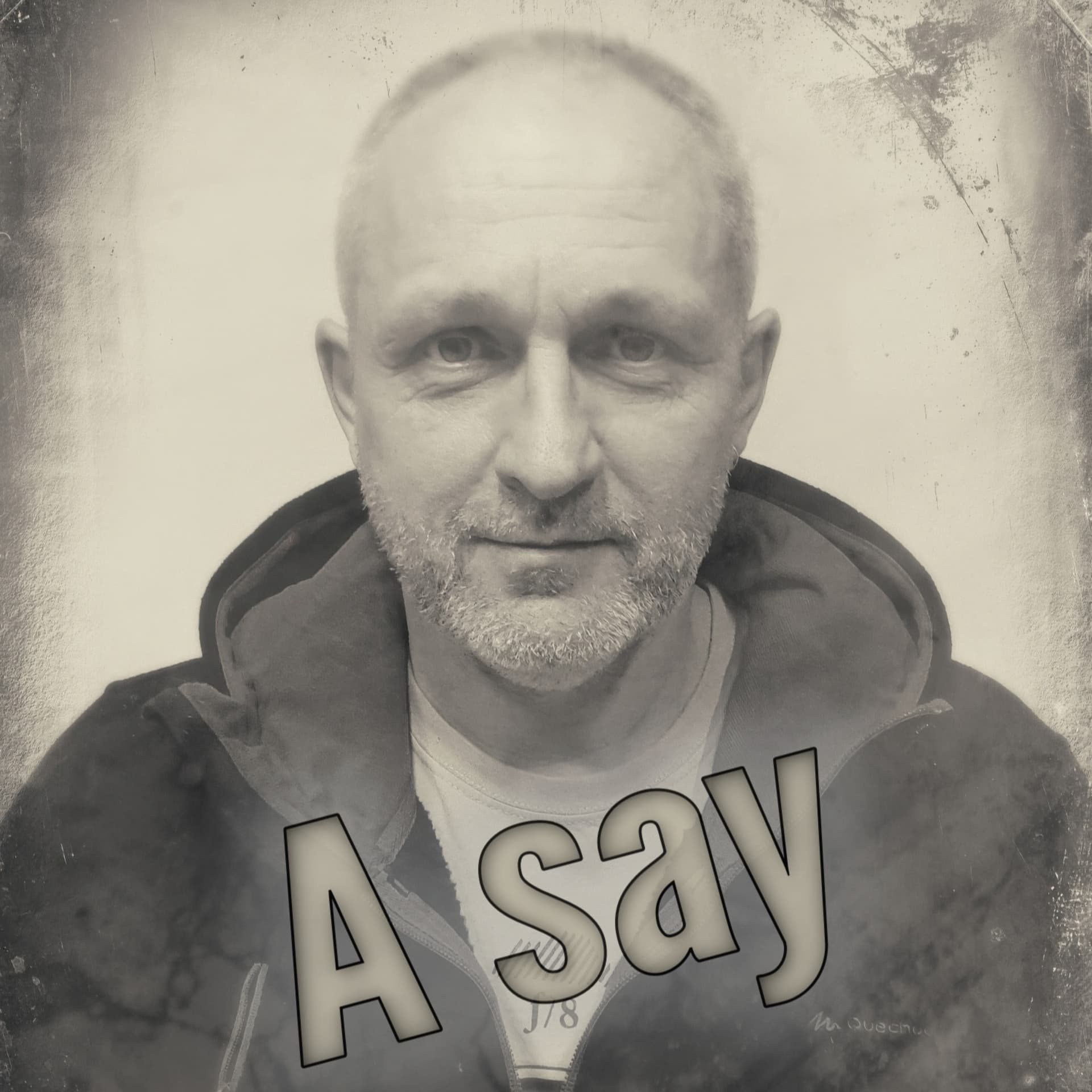 A say - Podcasts