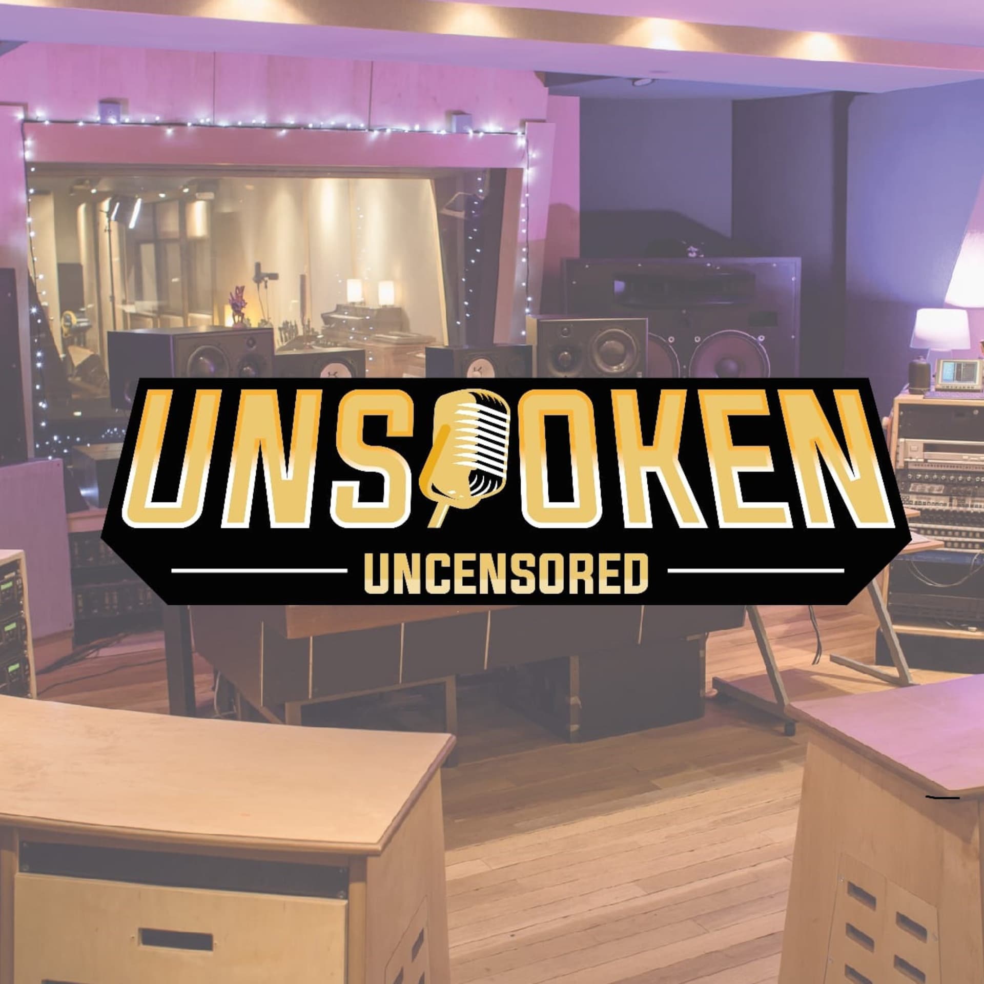 Unspoken Uncensored Podcast - Podcasts