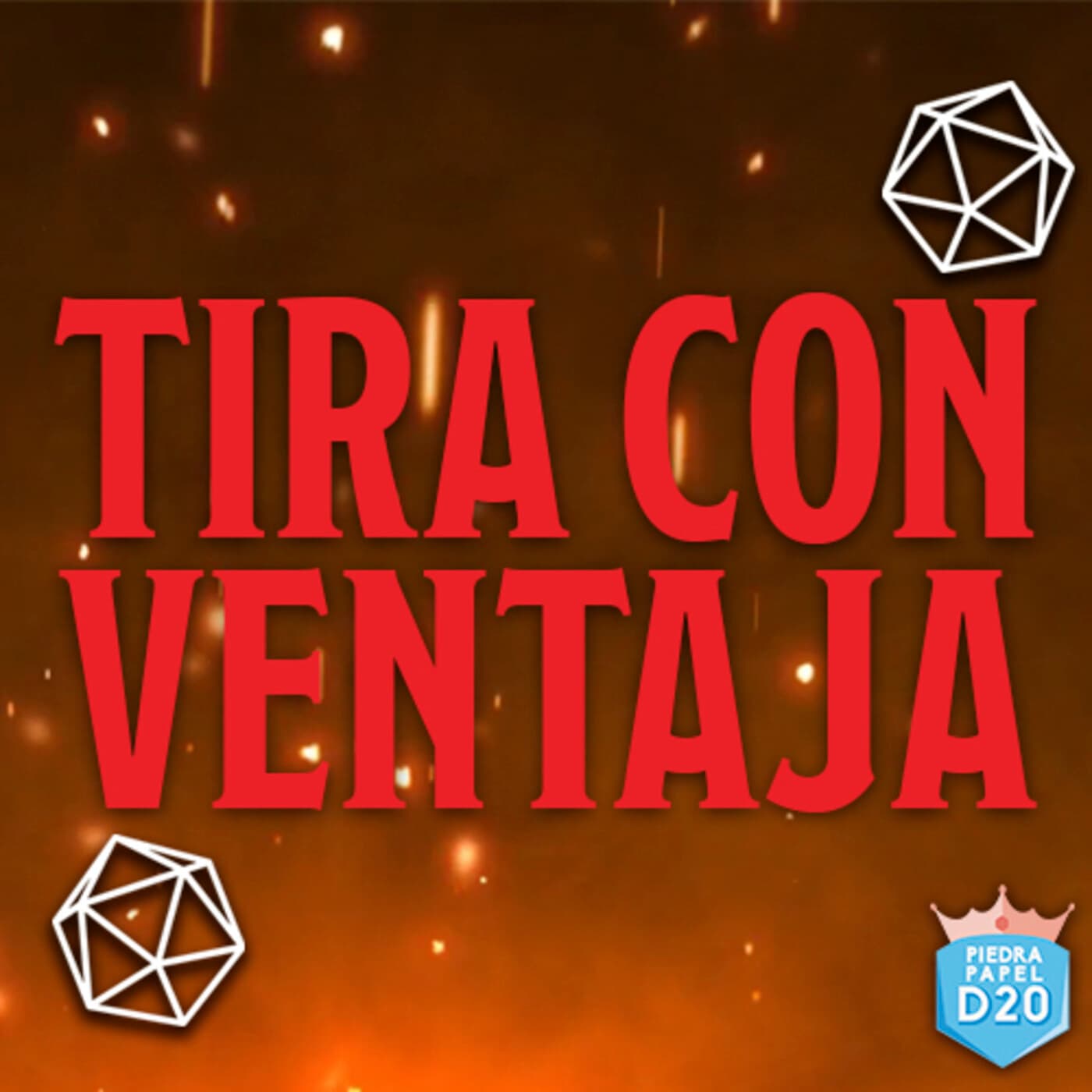 🎲 Tira con ventaja 🎲 - Podcasts