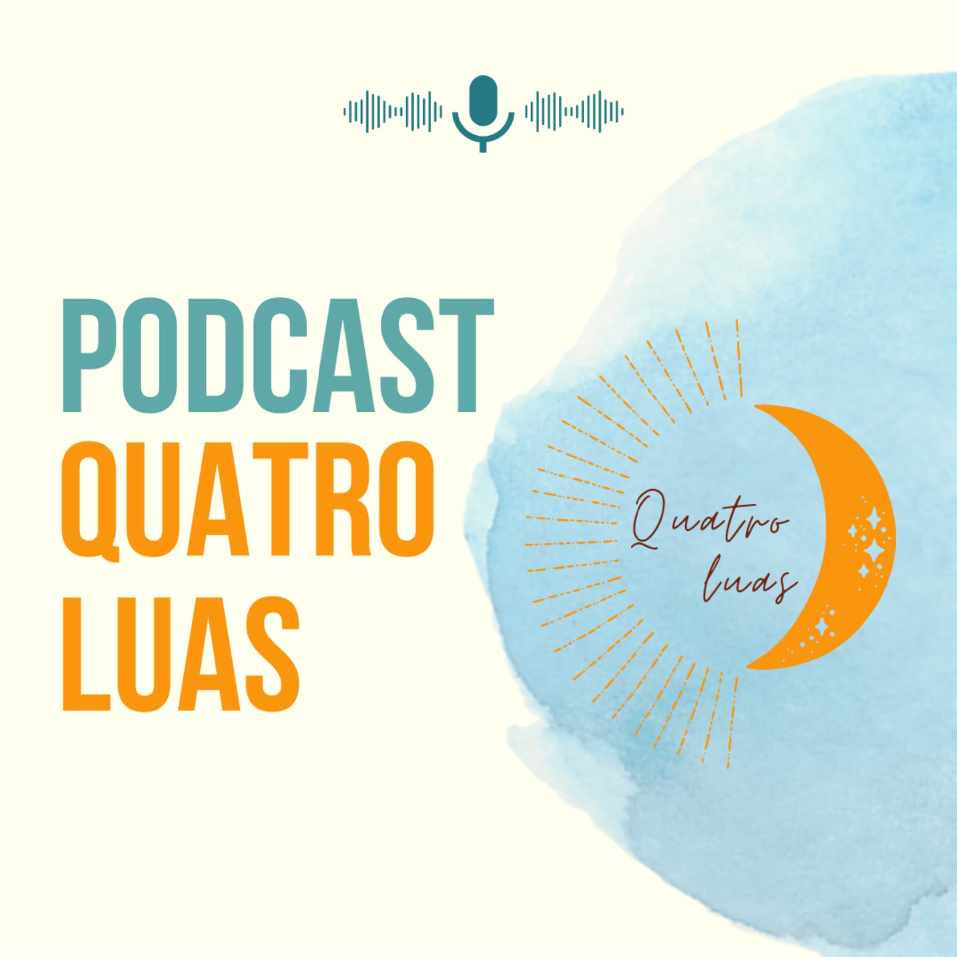 Quatro Luas - Podcasts