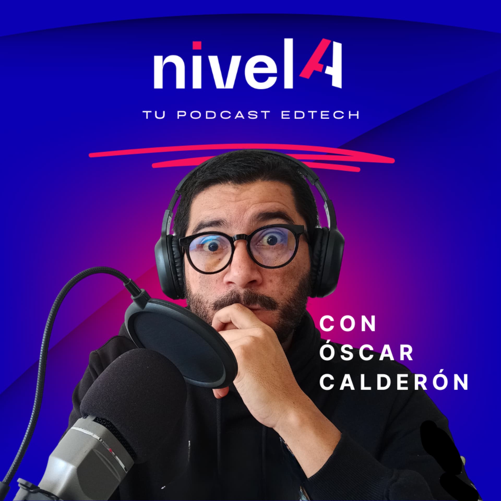 nivelA, tu podcast edtech - Podcasts