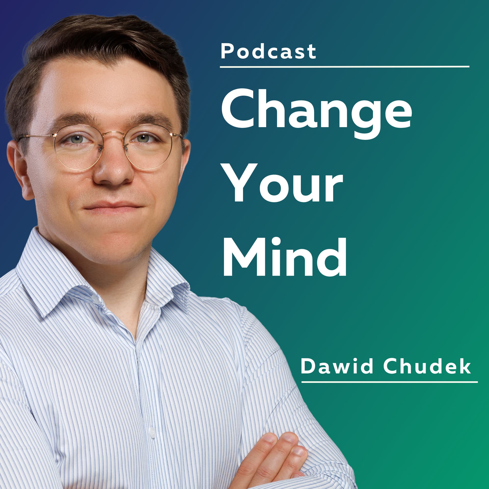 Change your mind - podcast na temat pracy trenera biznesu - Podcast