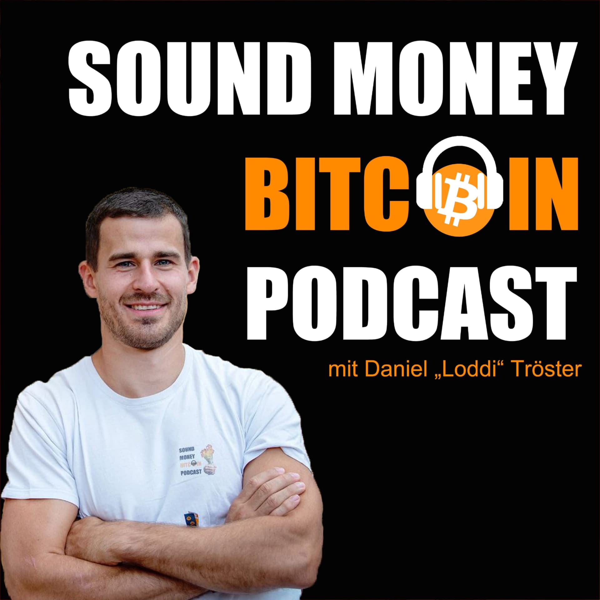 Sound Money Bitcoin Podcast - Podcasts