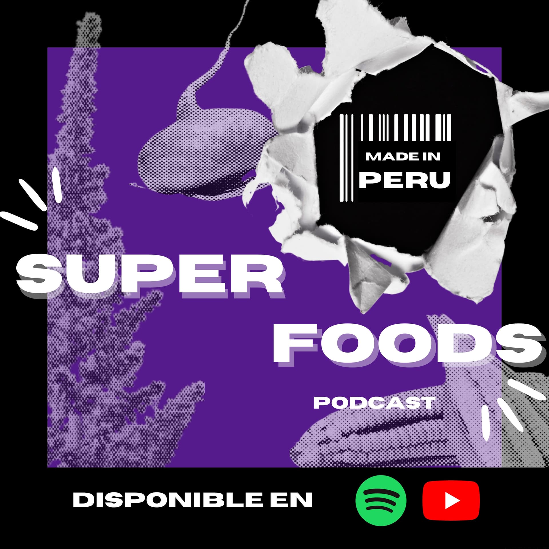 Superfoods Made in Peru - Podcasts