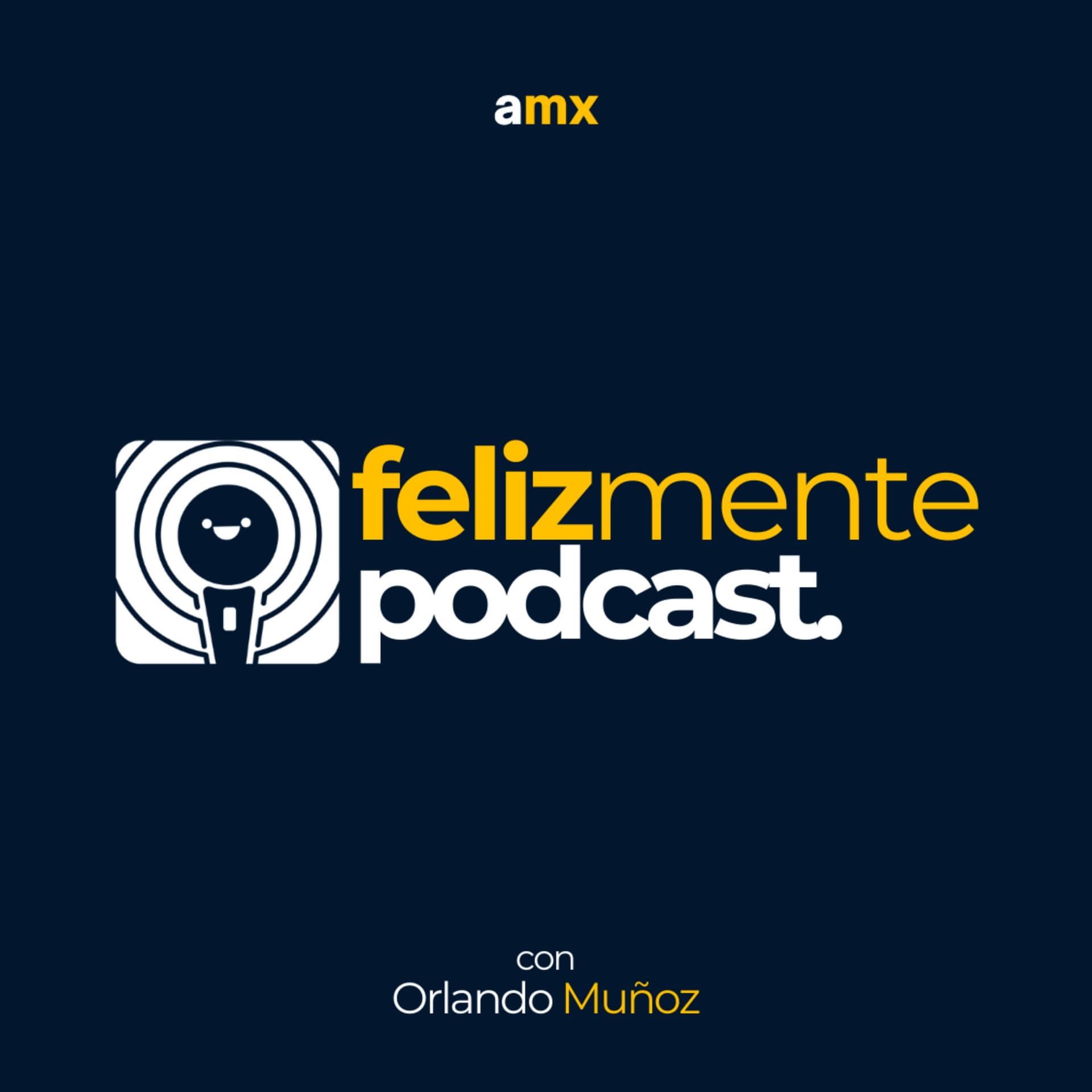 Felizmente Podcast - Podcasts