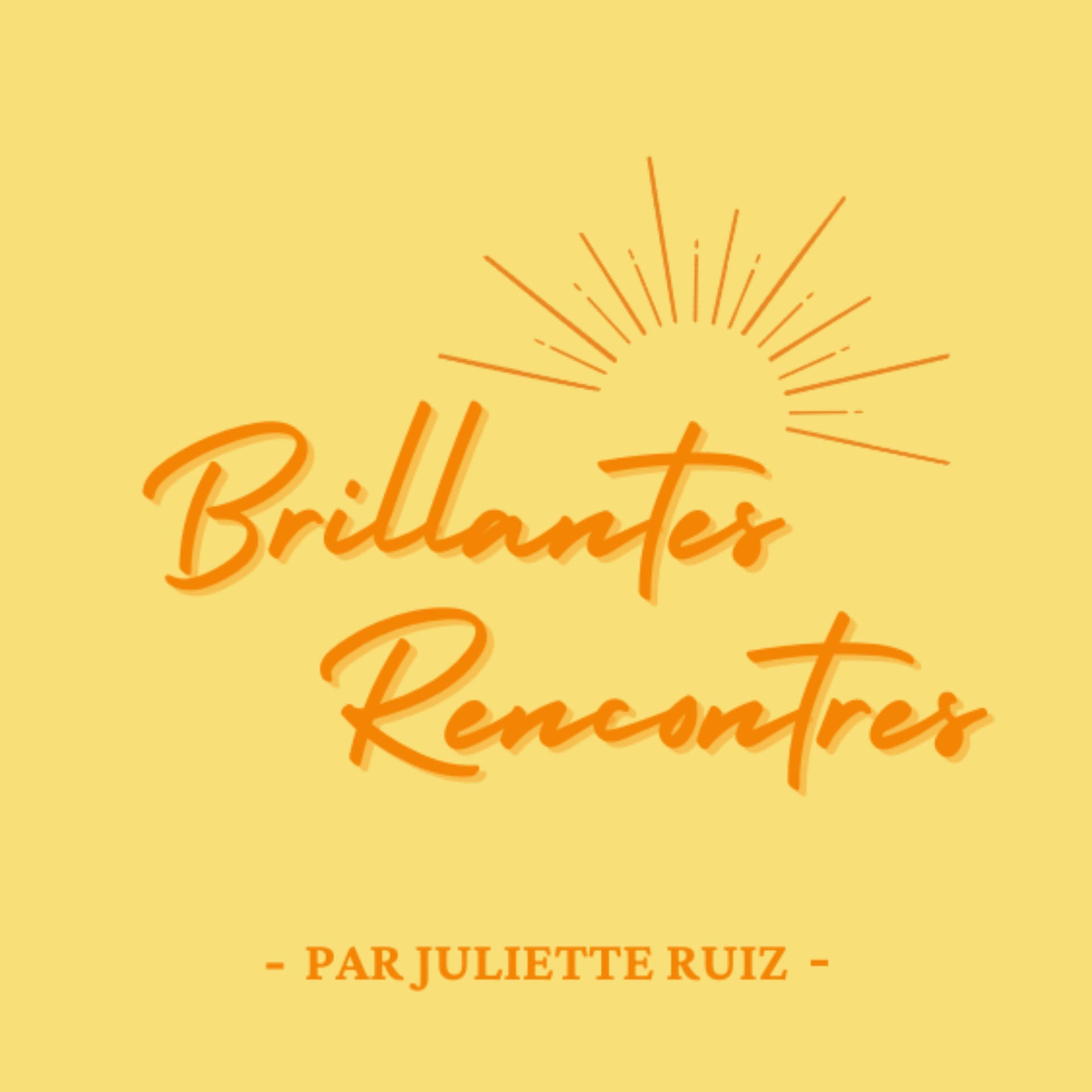 Brillantes Rencontres - Podcasts