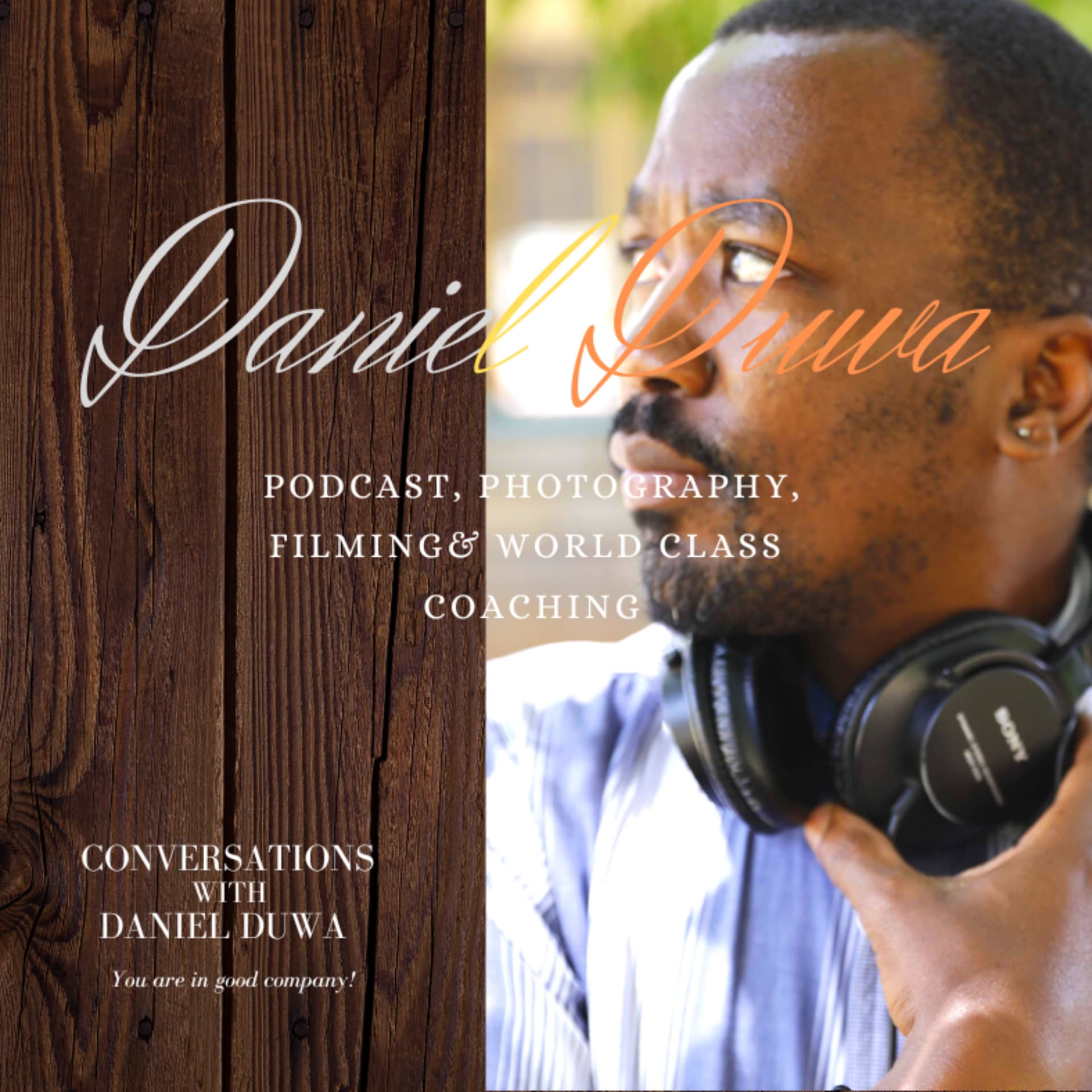 Conversation with Daniel Duwa – Ideas that Matter, Stories that Inspire. - Podcasts