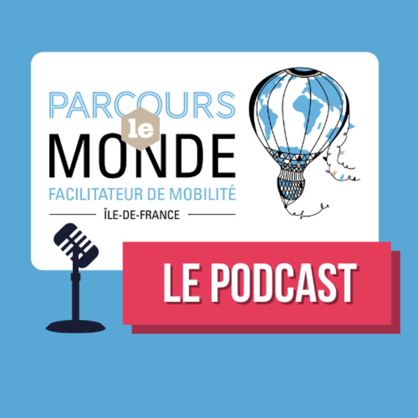 Parcours le Monde - le podcast - Podcasts