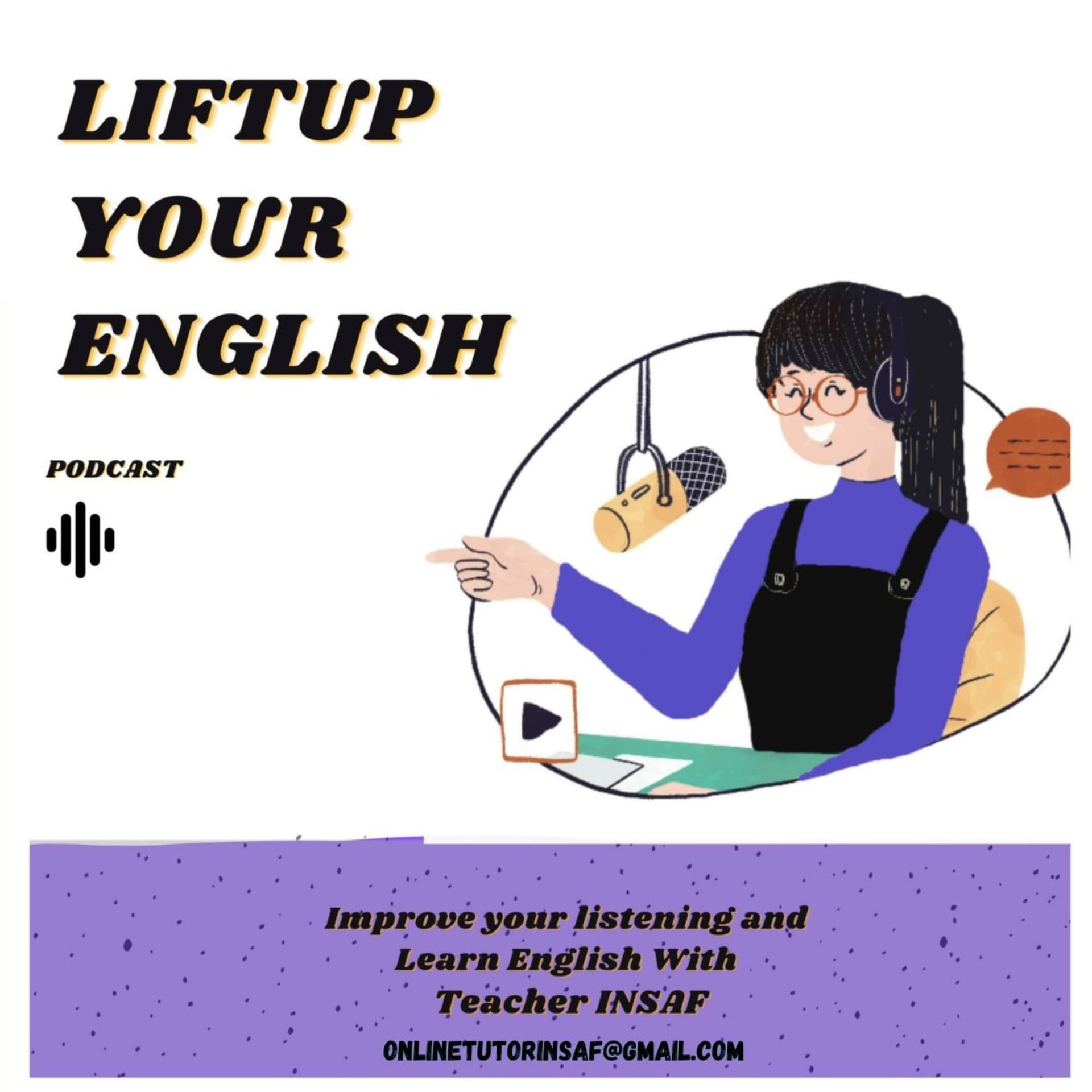 Liftup your English - Podcasts