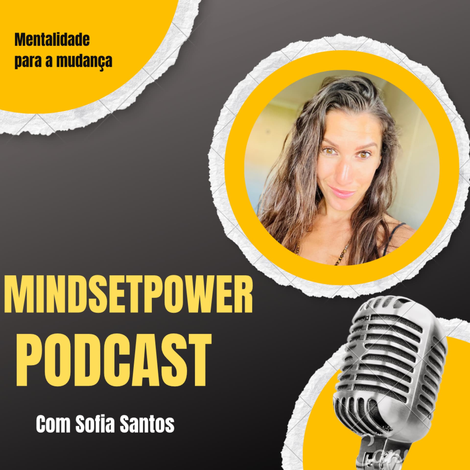 MINDSET POWER com Sofia Santos - Podcasts